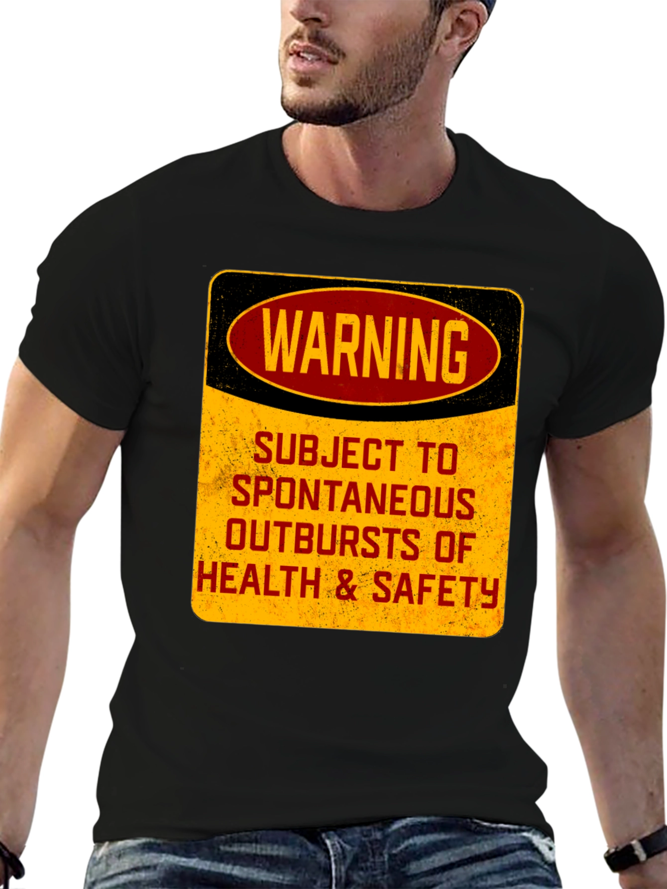 Warning: Spontaneous Health & Safety Outbursts T-Shirt