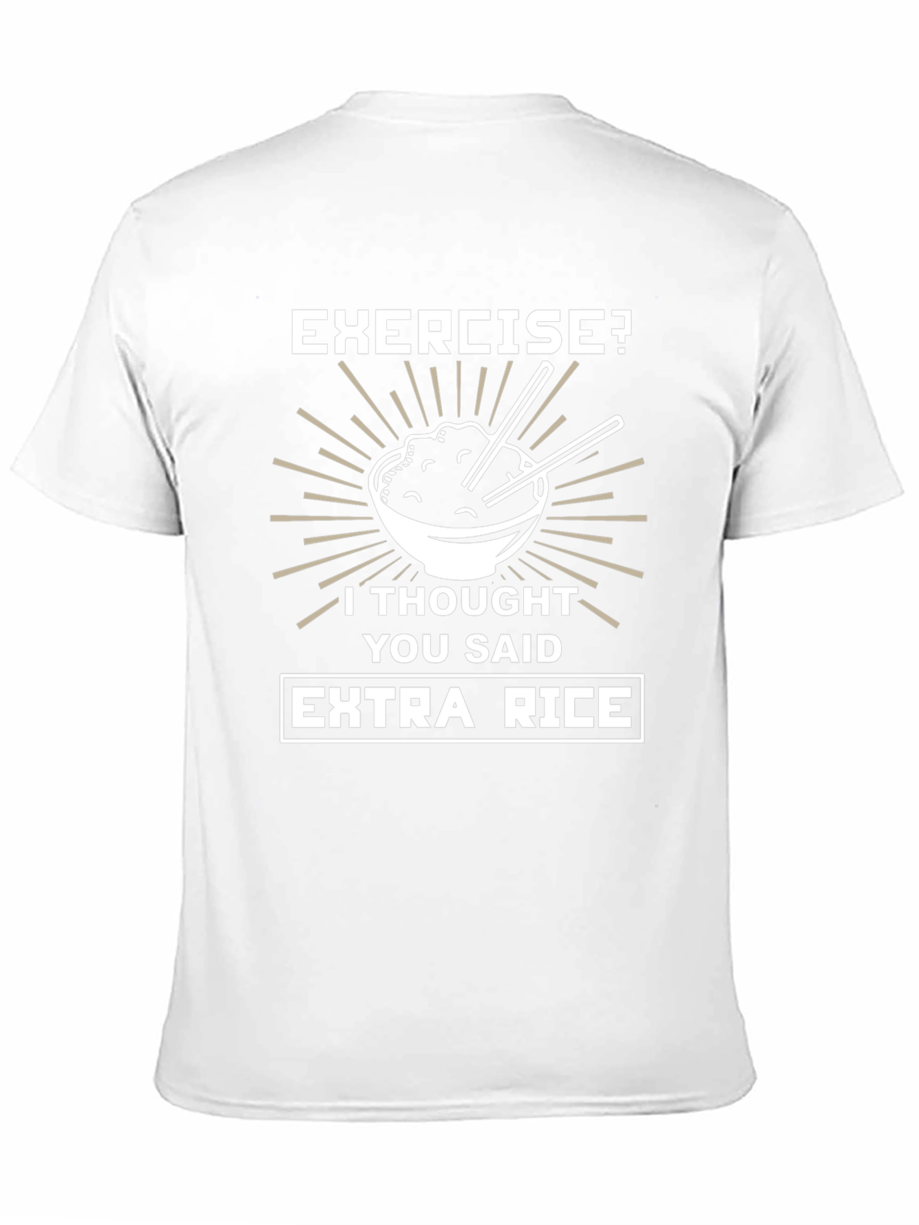 Extra Rice T-Shirt - Funny Foodie Tee