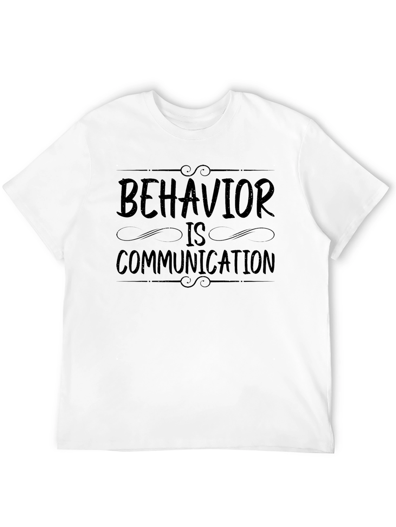 Behavior is Communication Black Graphic Tee
