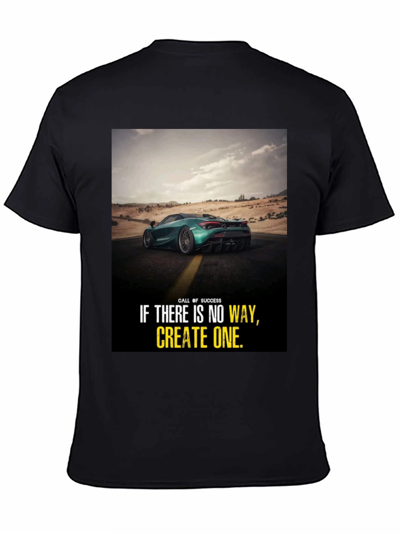 Motivational Car Graphic T-Shirt: Create Your Own Way