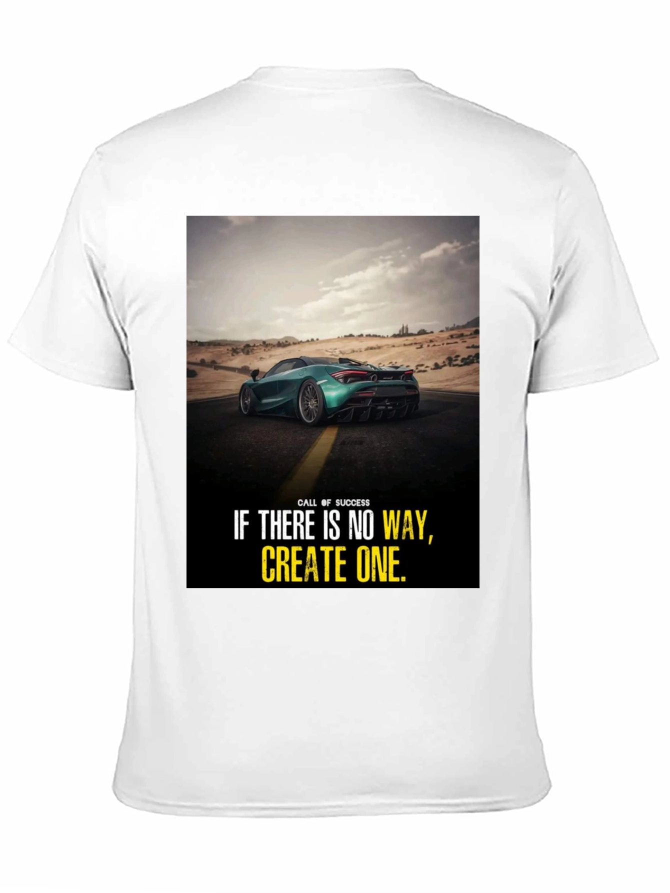 Motivational Car Graphic T-Shirt: Create Your Own Way