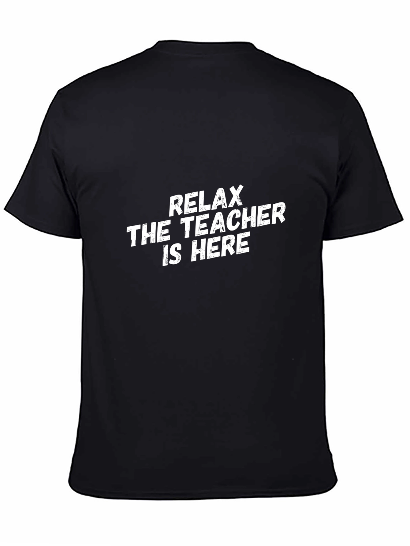 Relax the Teacher is Here Black Graphic Tee