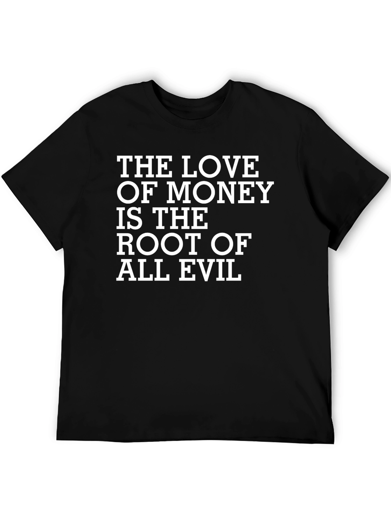 The Love of Money T-Shirt