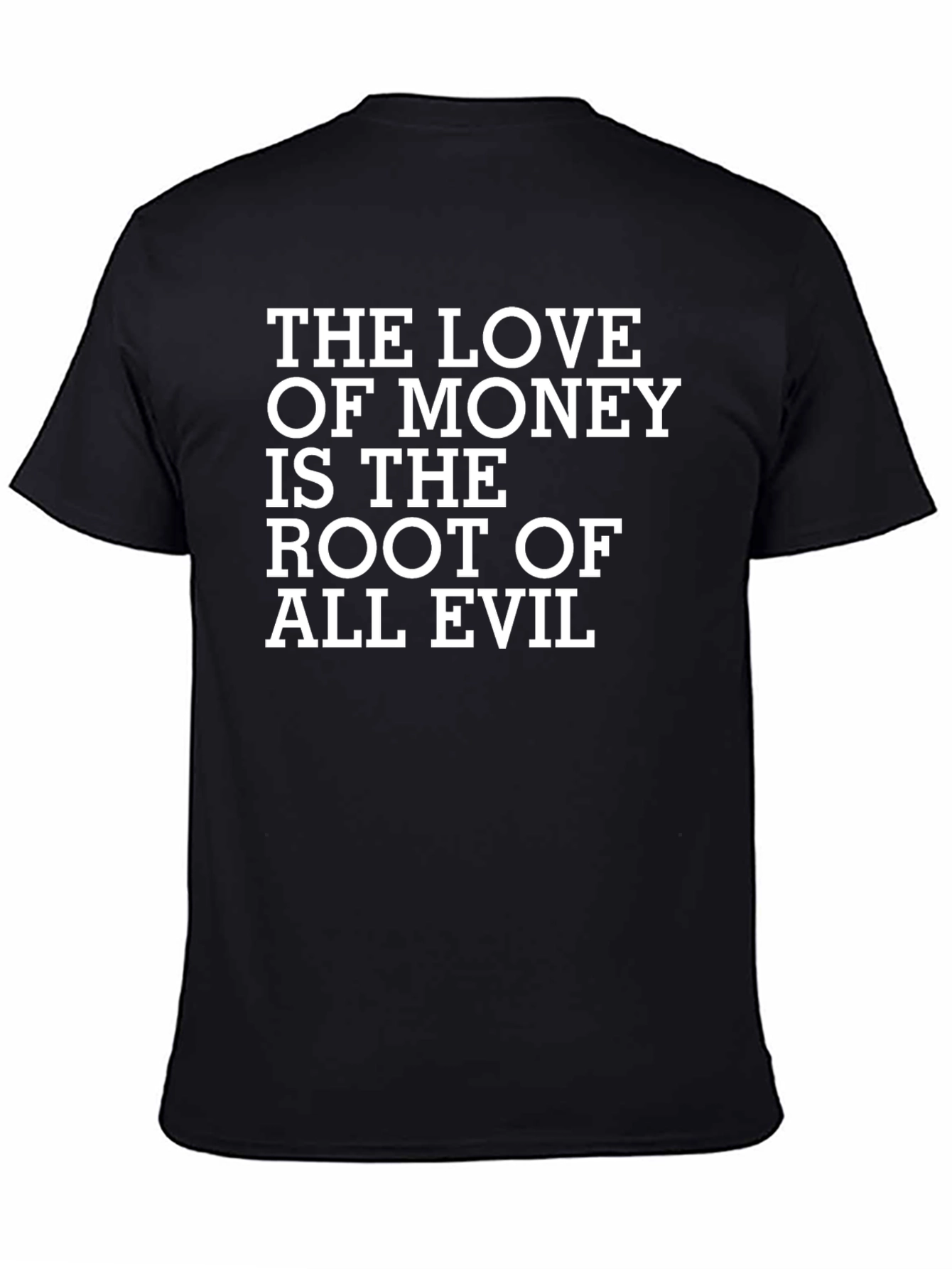 The Love of Money T-Shirt