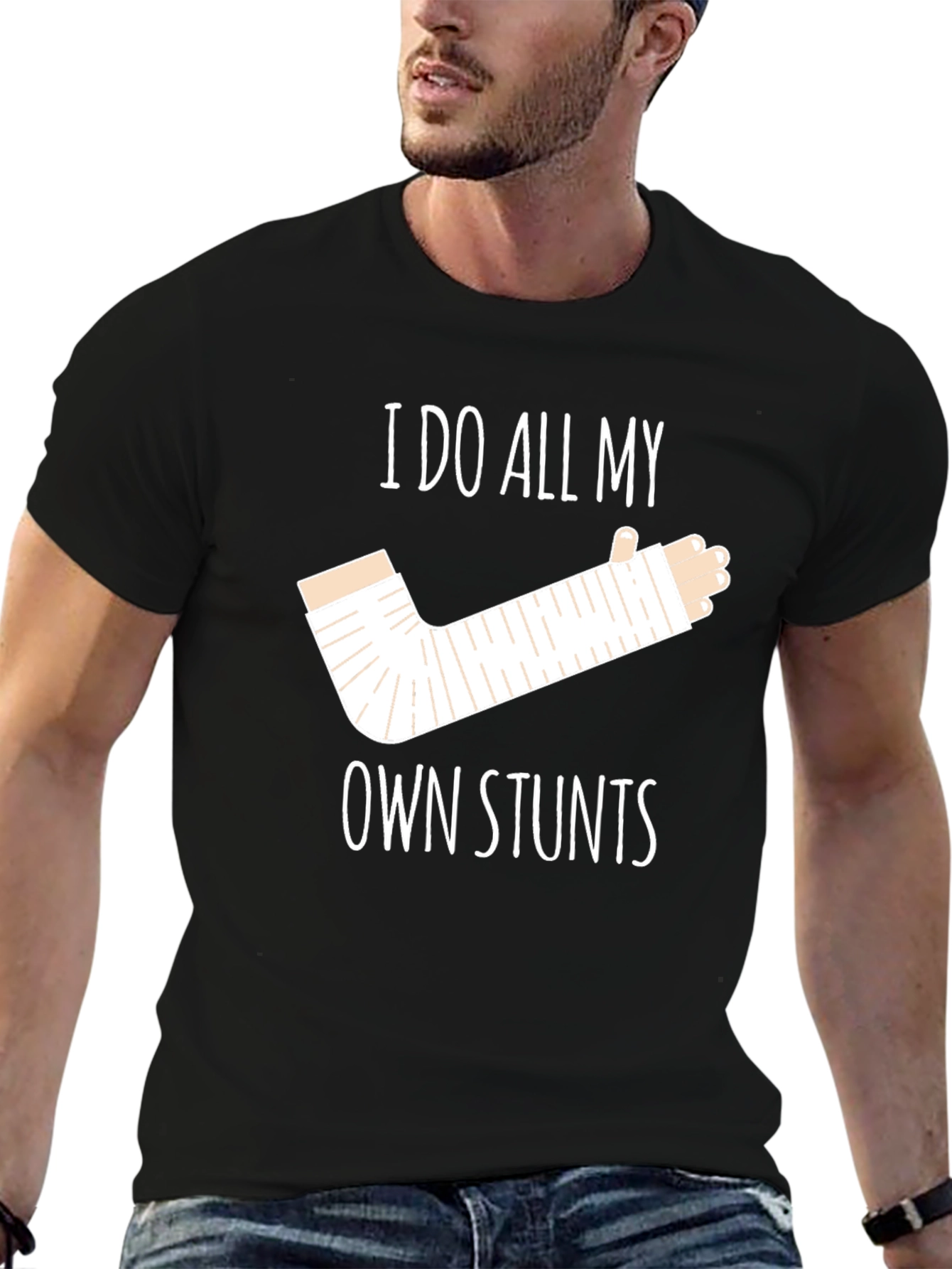 I Do All My Own Stunts Funny Graphic T-Shirt