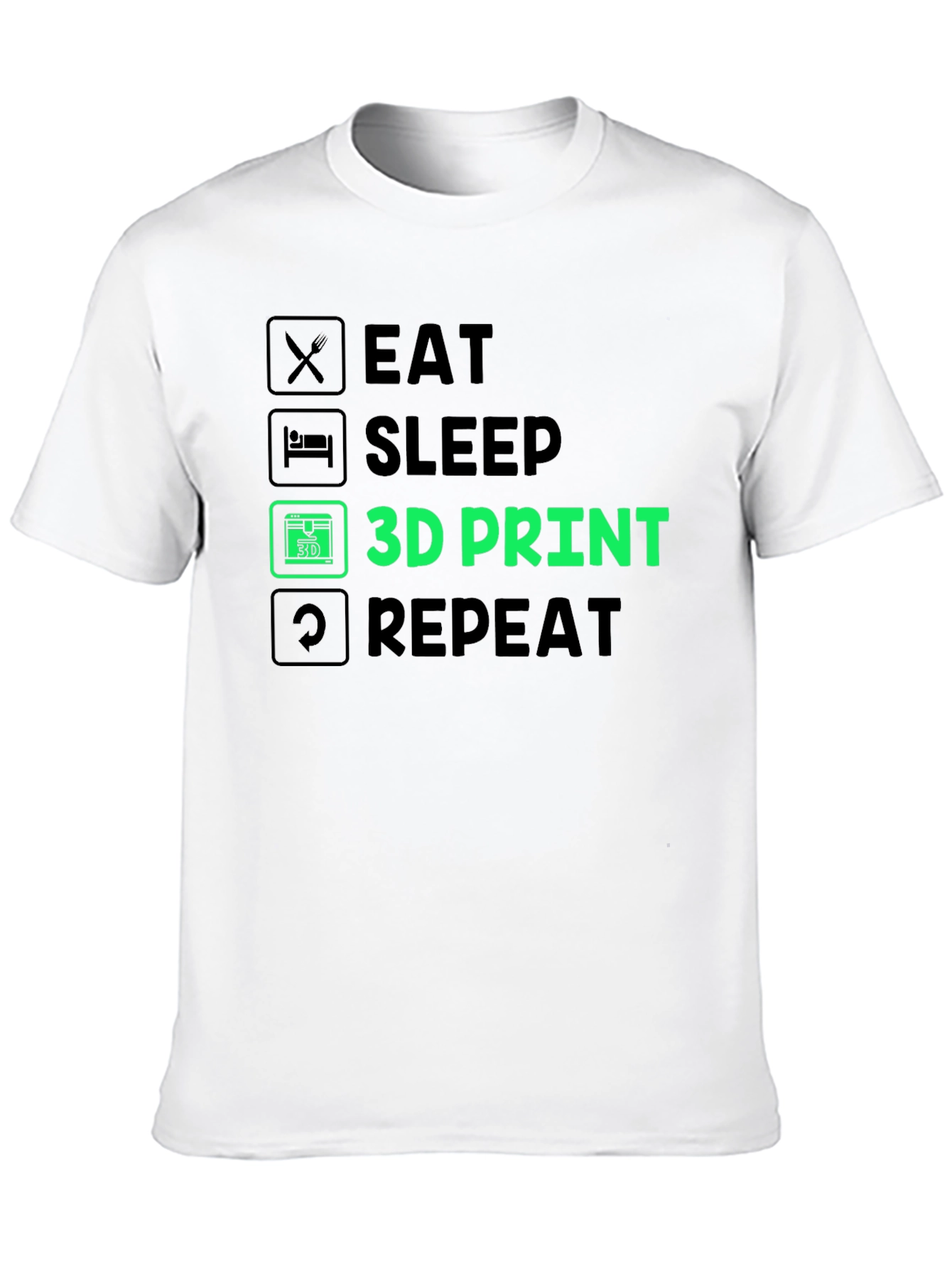 Eat Sleep 3D Print Repeat T-Shirt - Black