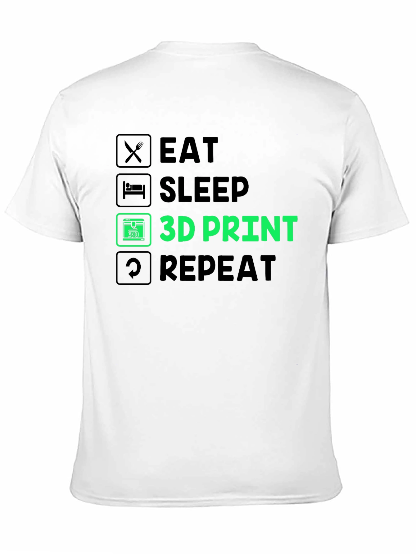 Eat Sleep 3D Print Repeat T-Shirt - Black