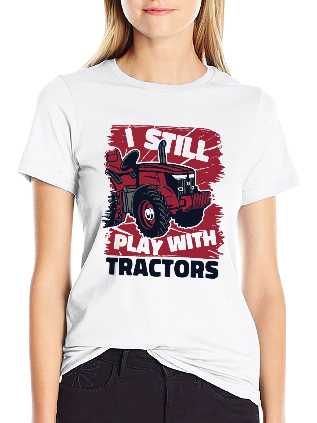 I Still Play With Tractors T-Shirt