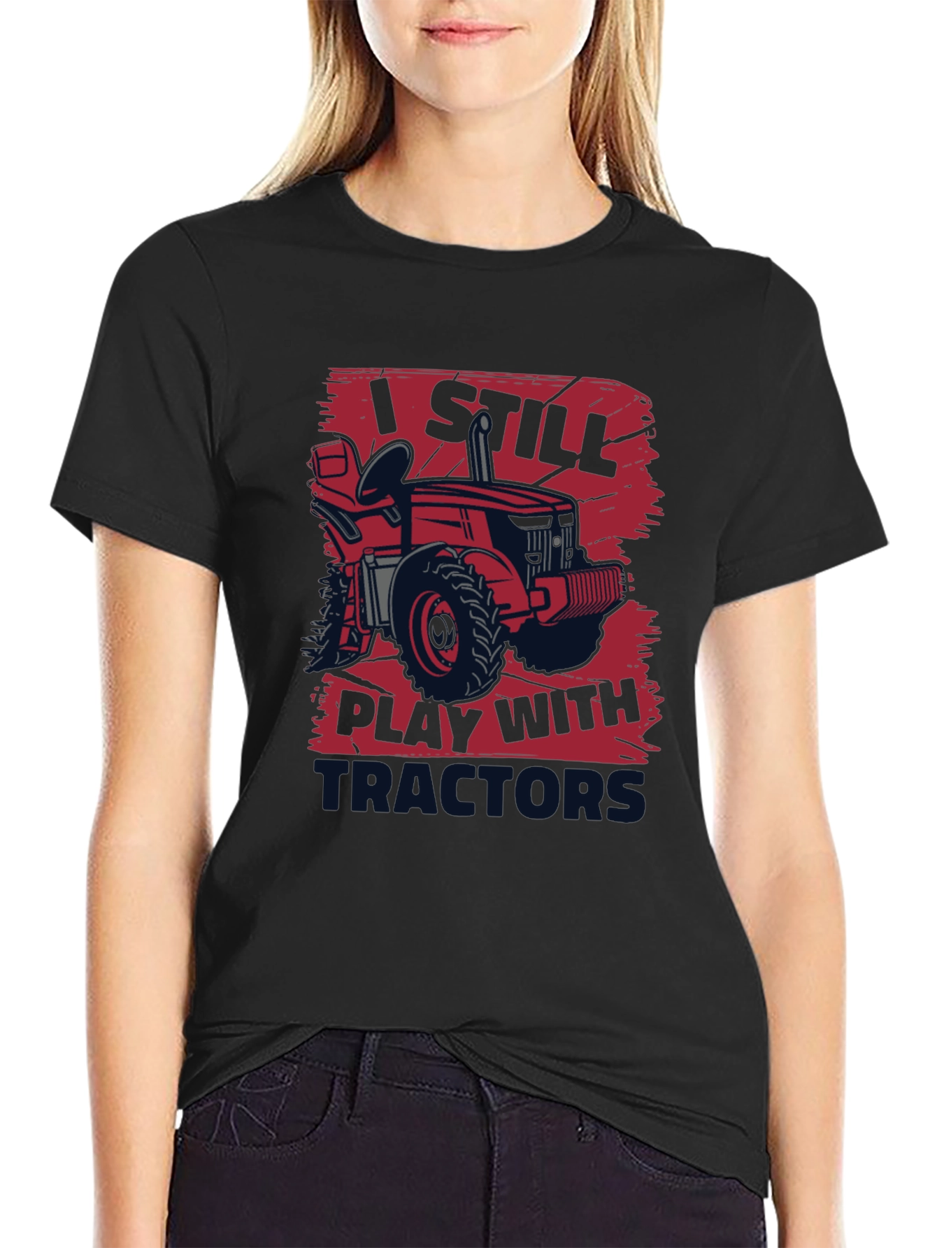 I Still Play With Tractors T-Shirt