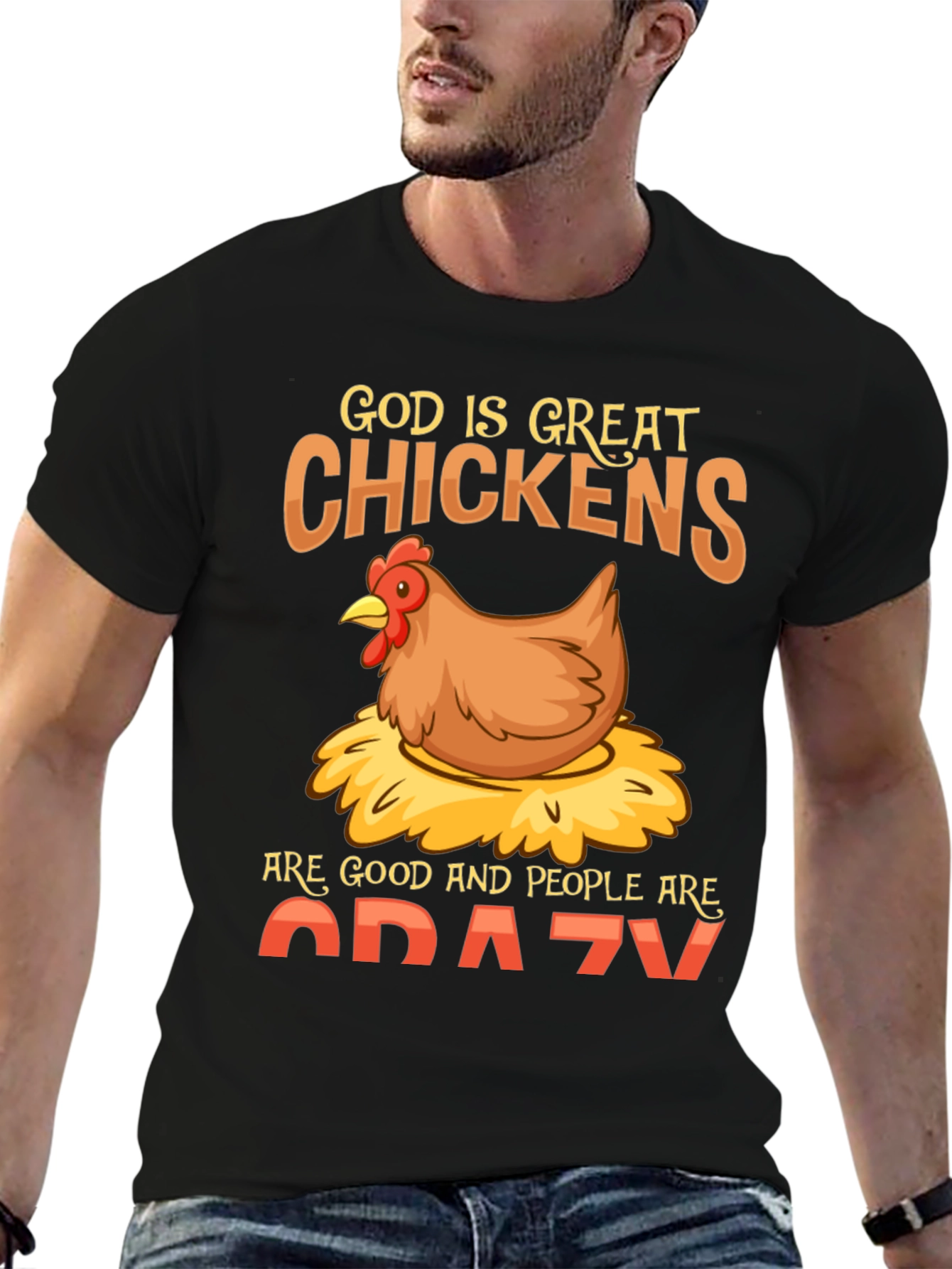 God is Great Chickens T-Shirt - Funny Farm Tee