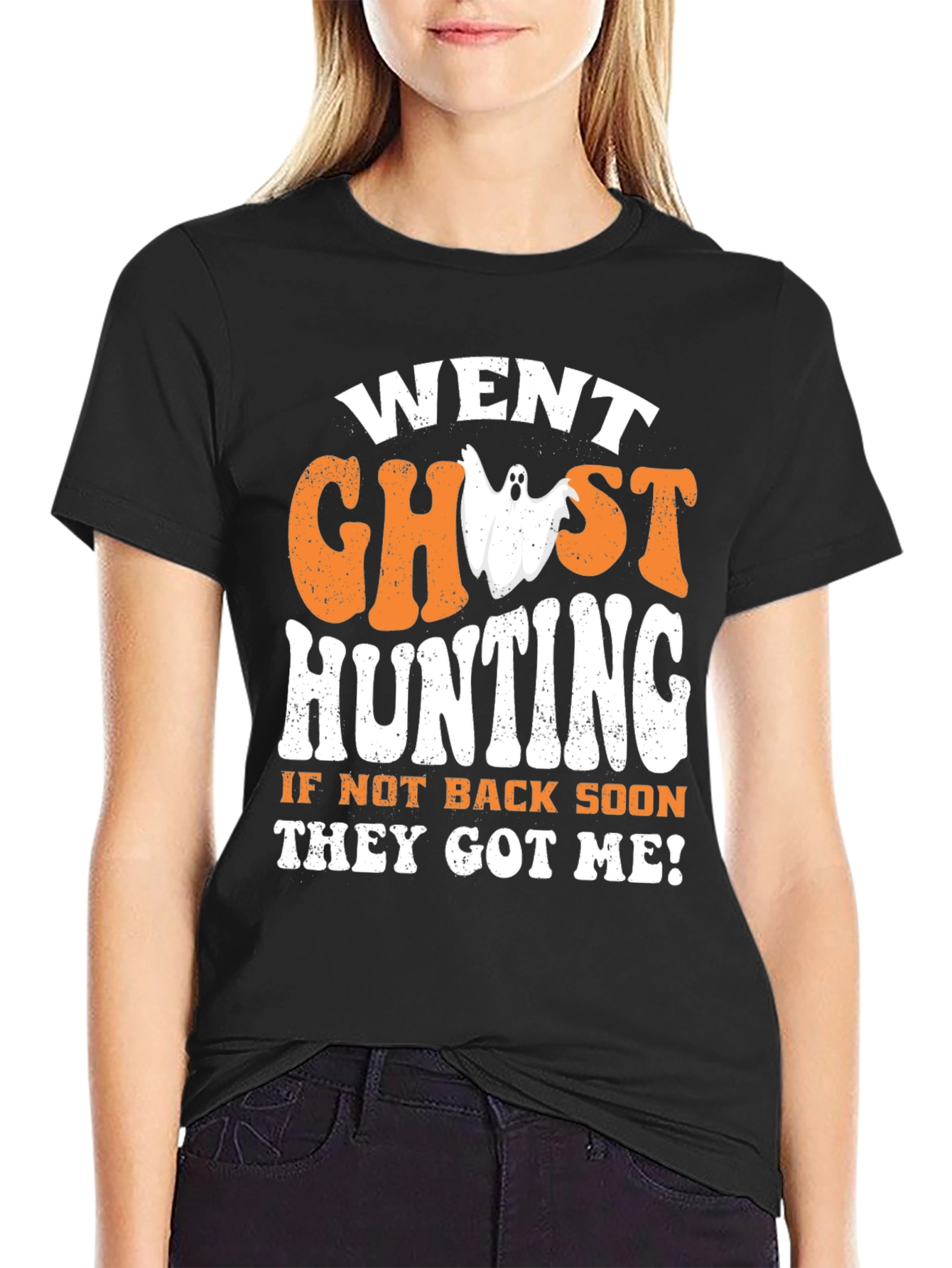 Went Ghost Hunting Graphic Tee