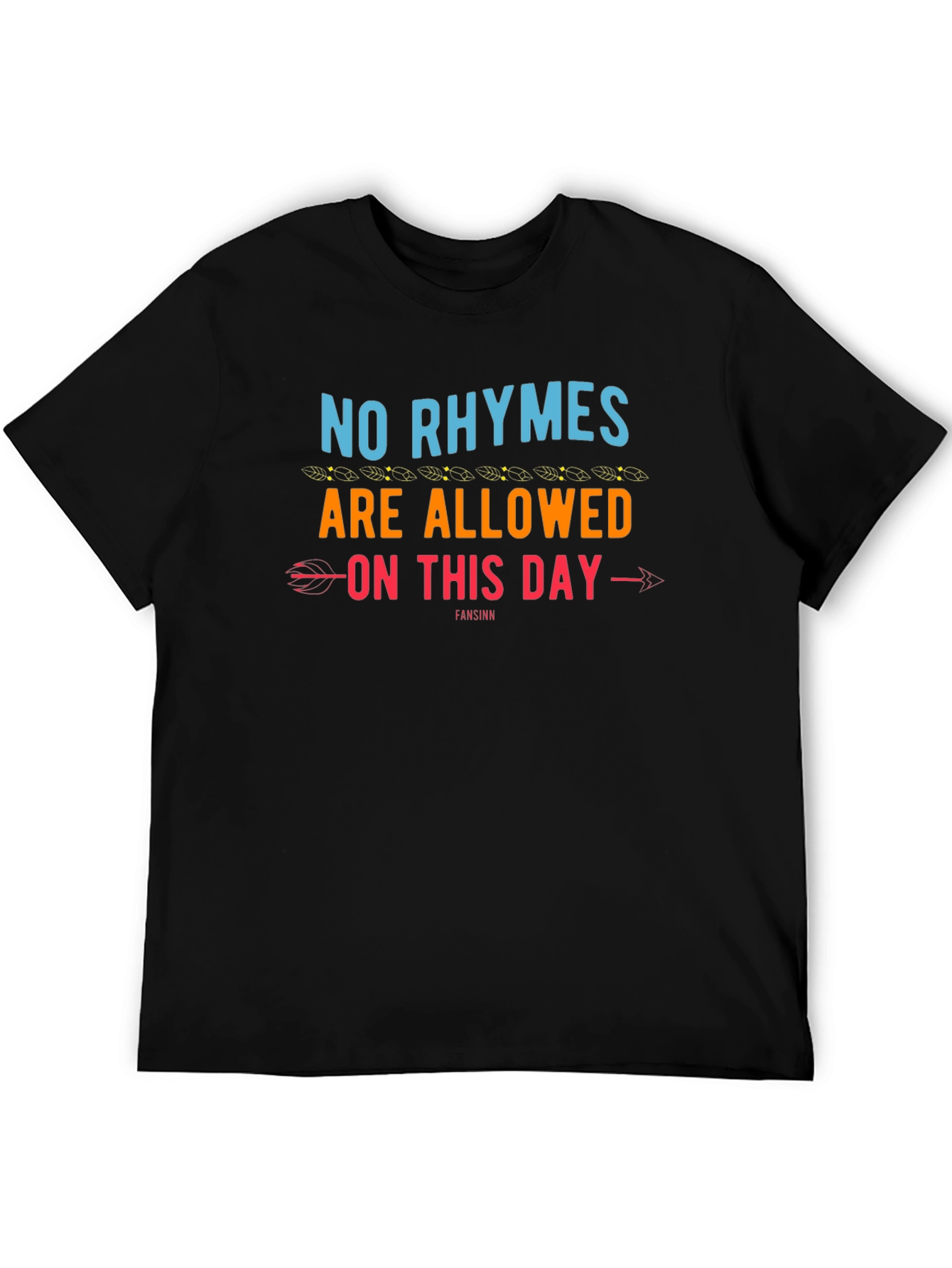 No Rhymes Allowed Graphic T-Shirt