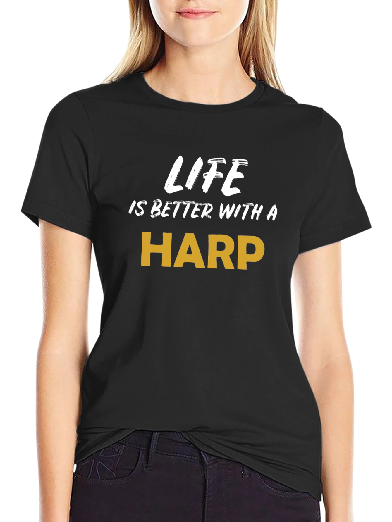 Life is Better with a Harp - Graphic Tee