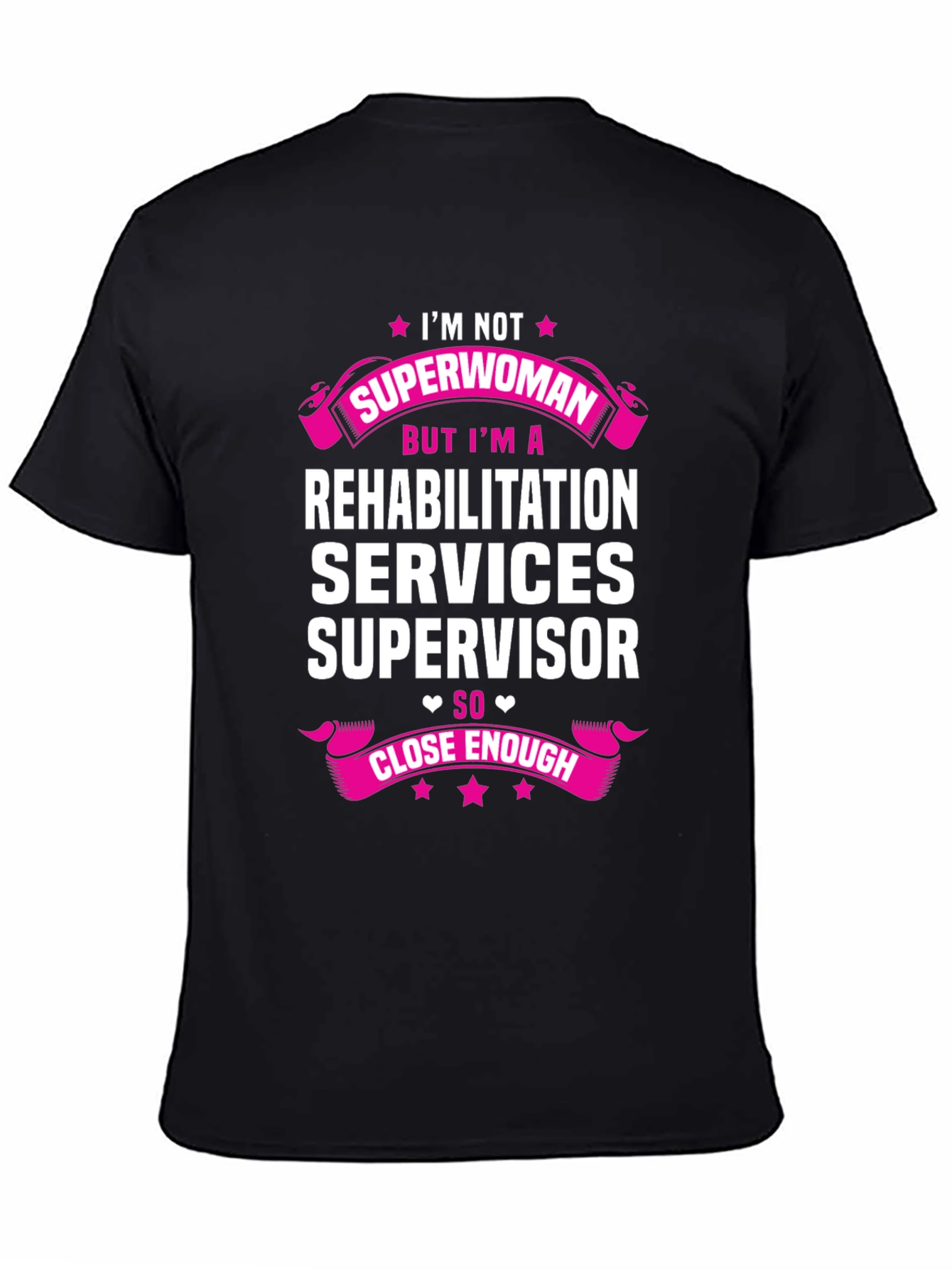Rehabilitation Services Supervisor T-Shirt