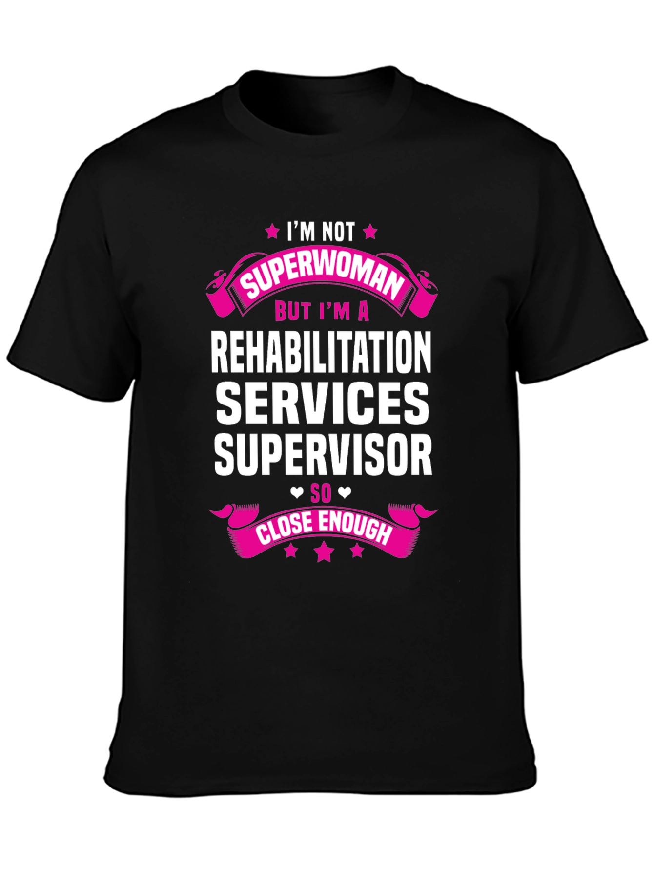Rehabilitation Services Supervisor T-Shirt