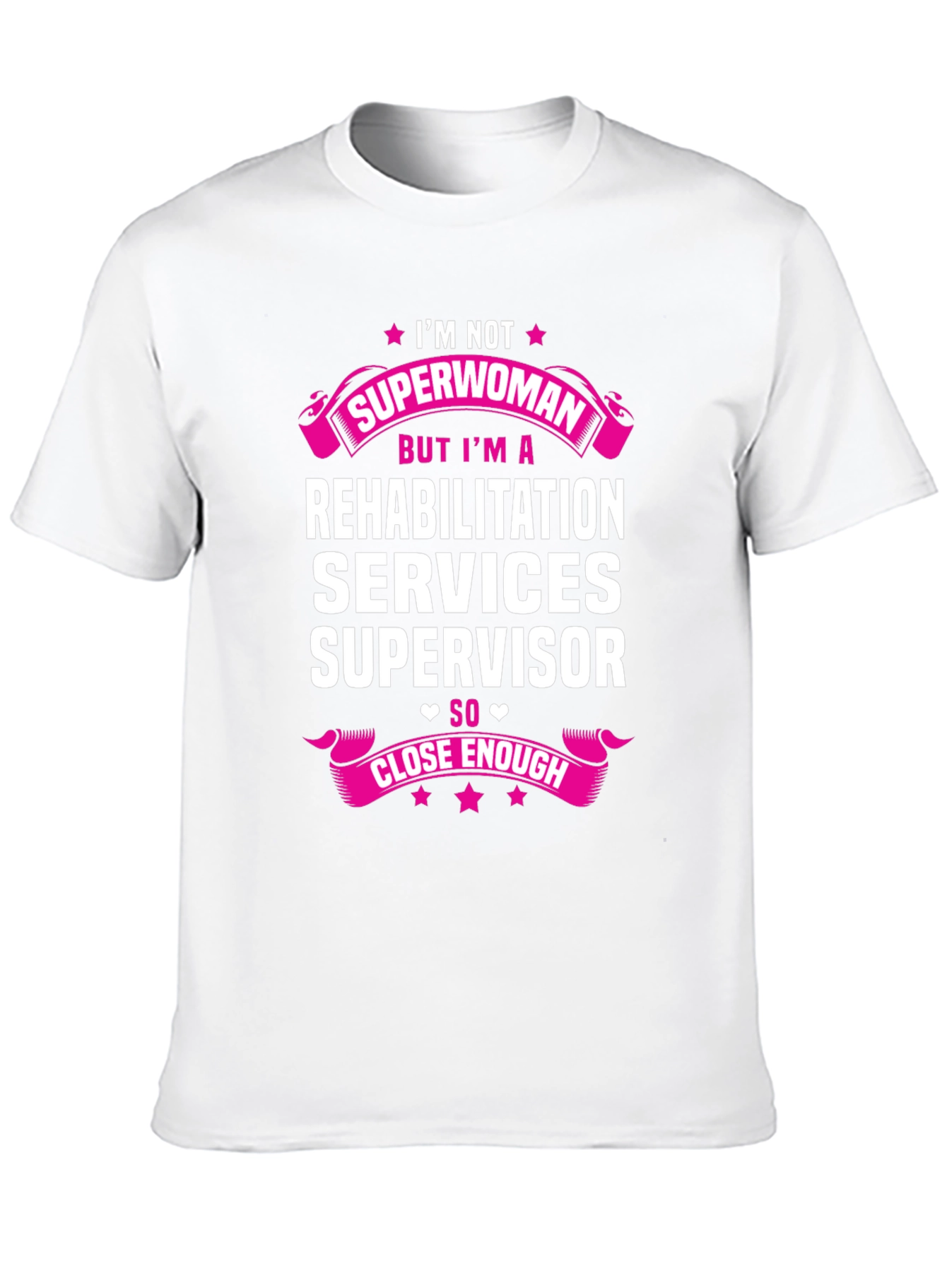 Rehabilitation Services Supervisor T-Shirt