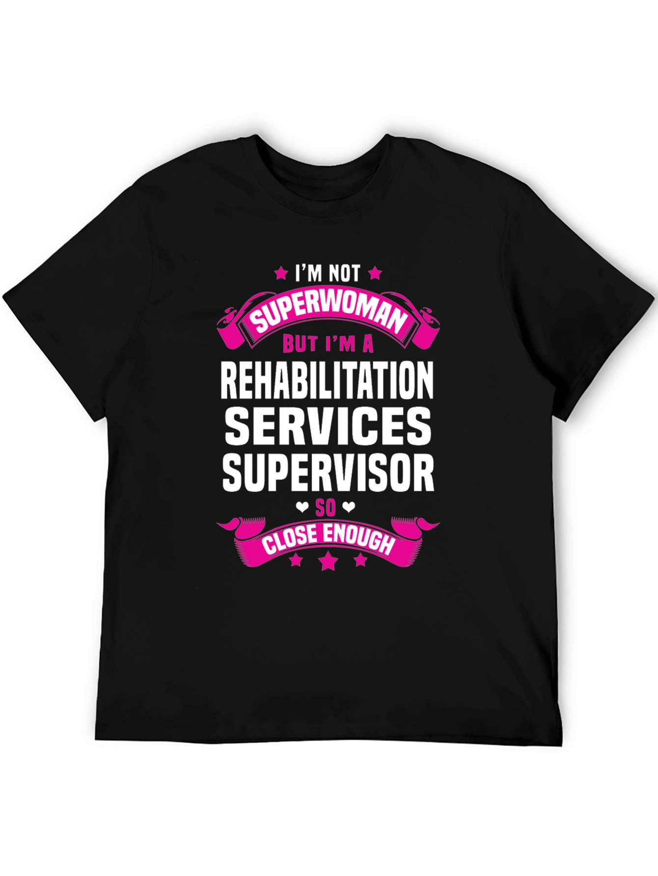 Rehabilitation Services Supervisor T-Shirt