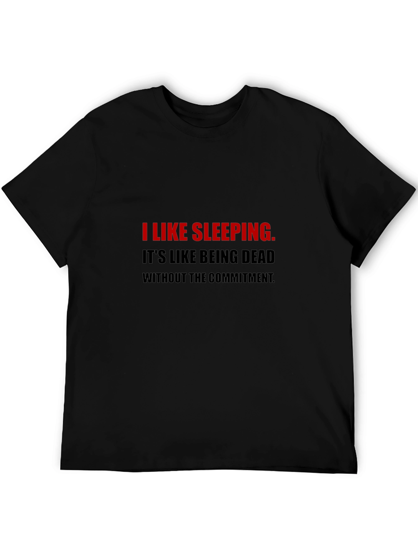 Sleeping Humor T-Shirt
