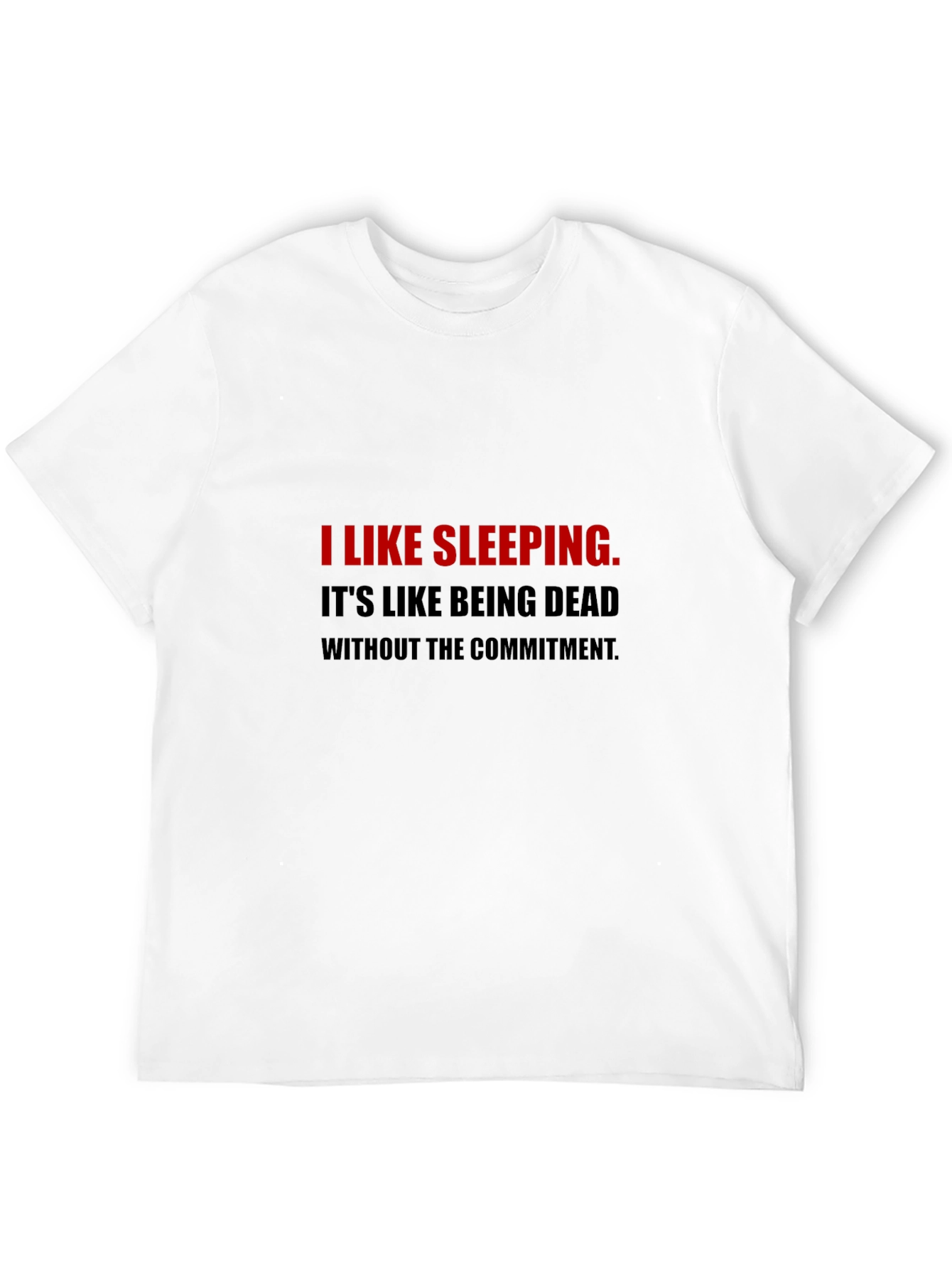Sleeping Humor T-Shirt