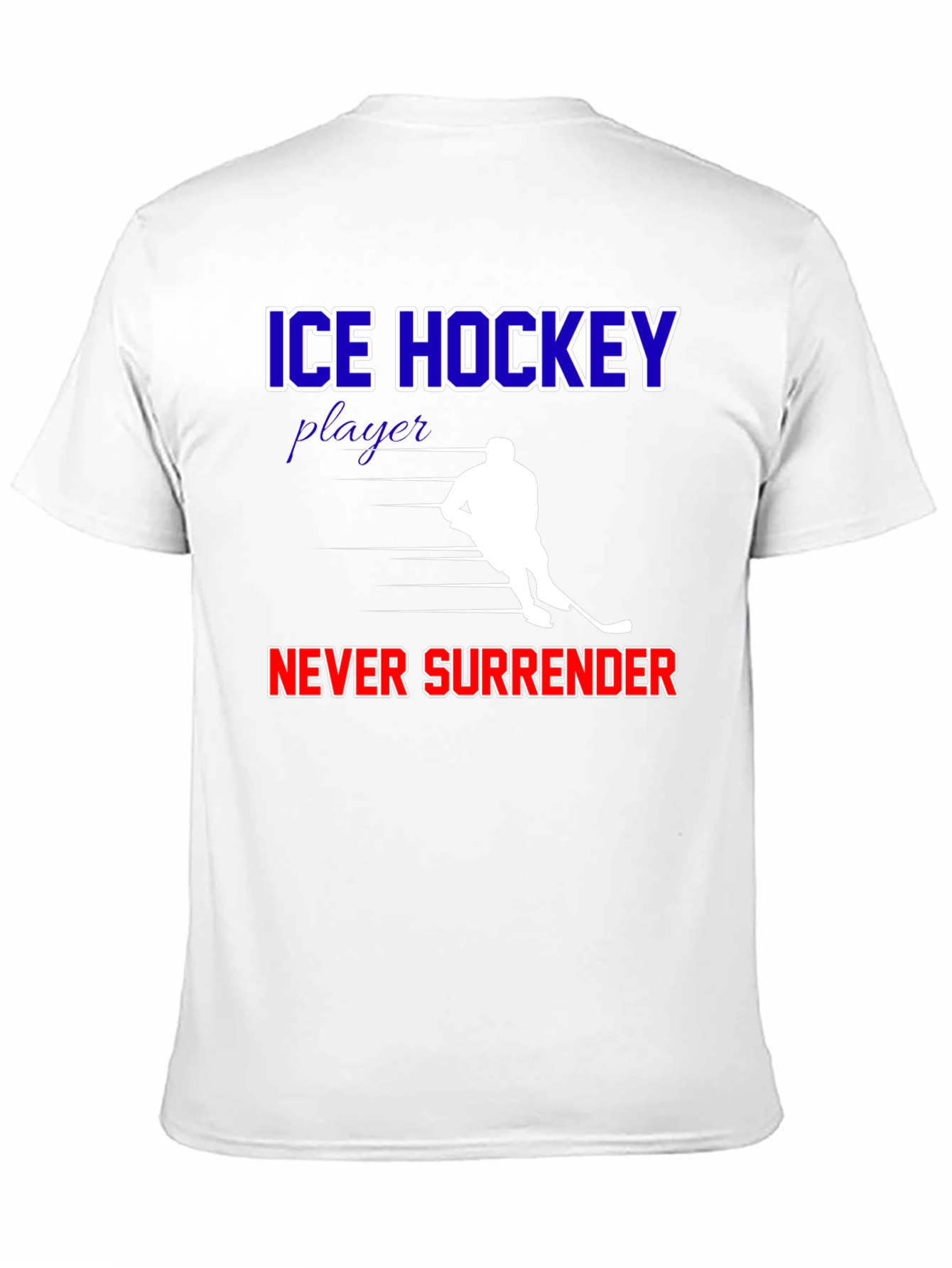 Ice Hockey Never Surrender Graphic T-Shirt