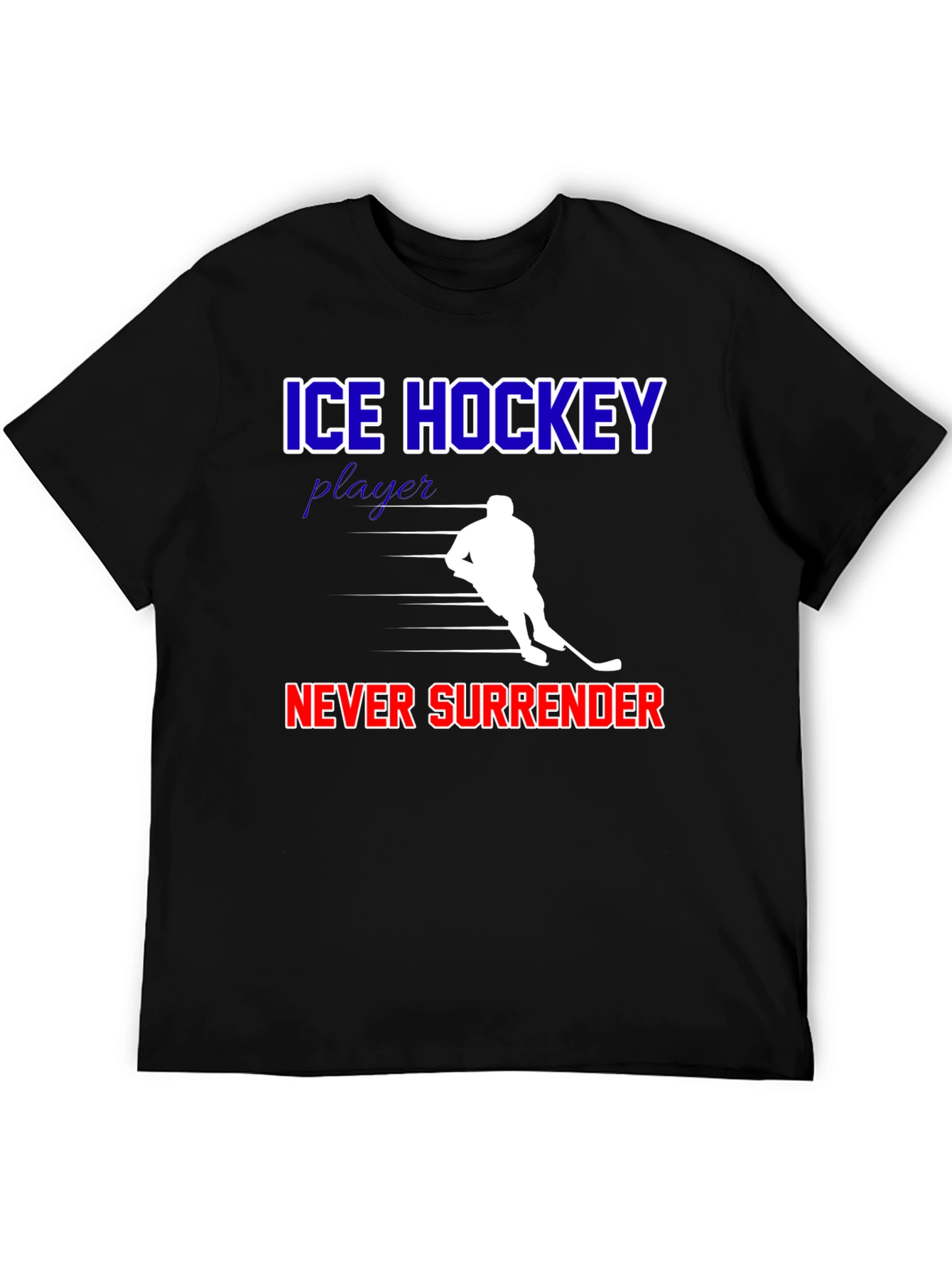 Ice Hockey Never Surrender Graphic T-Shirt