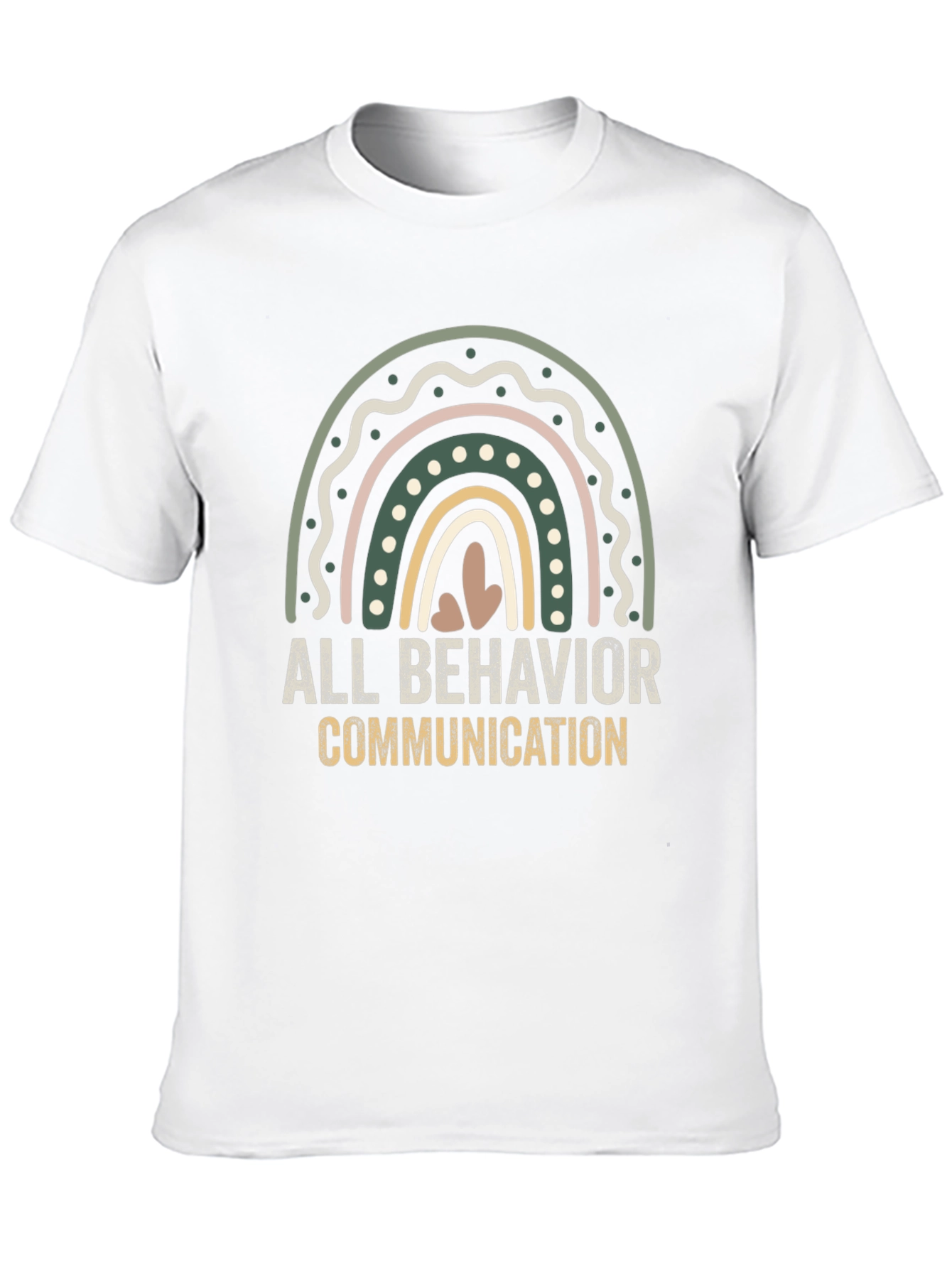 All Behavior is Communication Graphic Tee