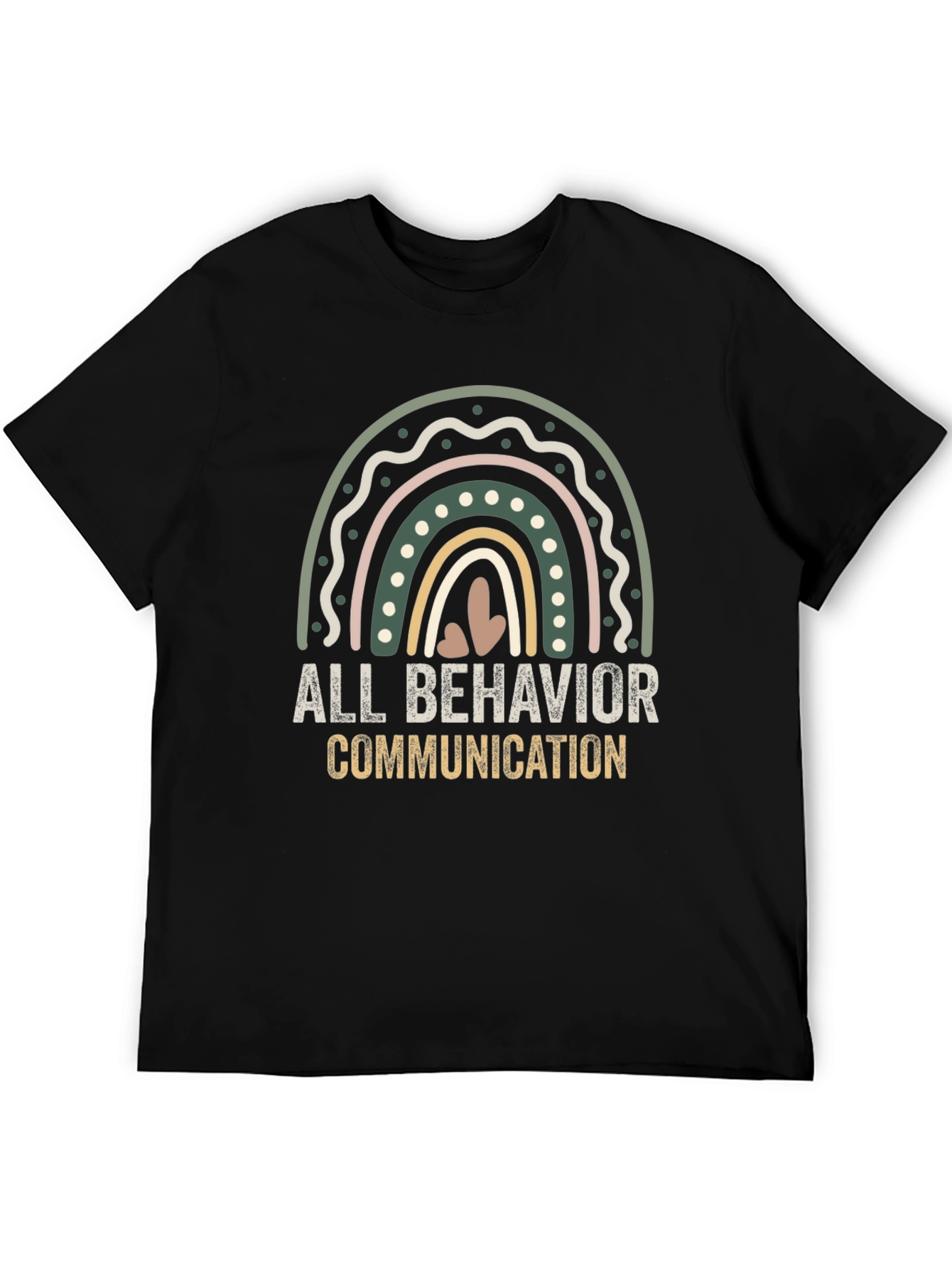 All Behavior is Communication Graphic Tee