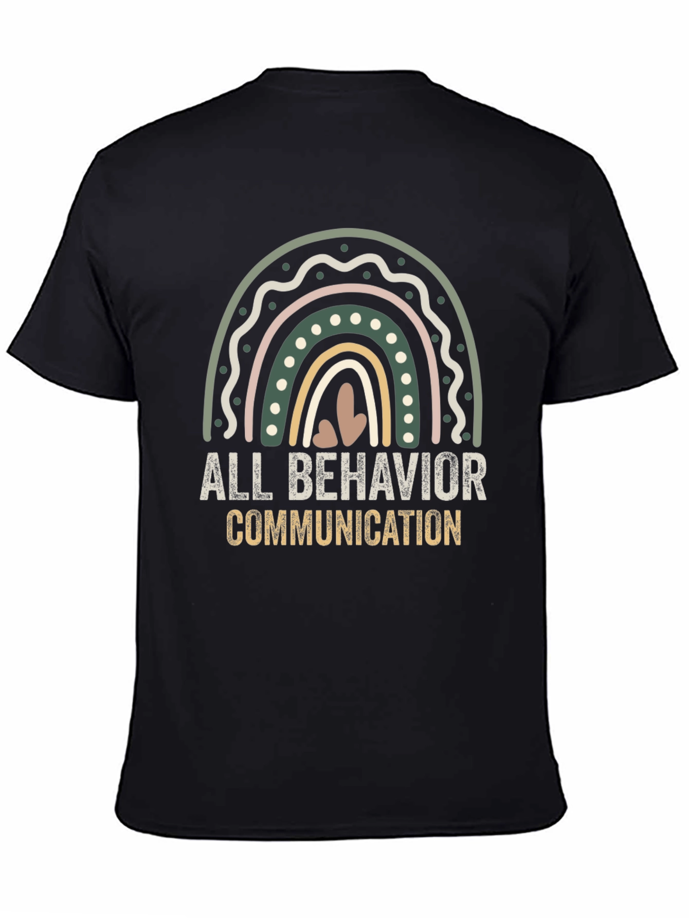 All Behavior is Communication Graphic Tee
