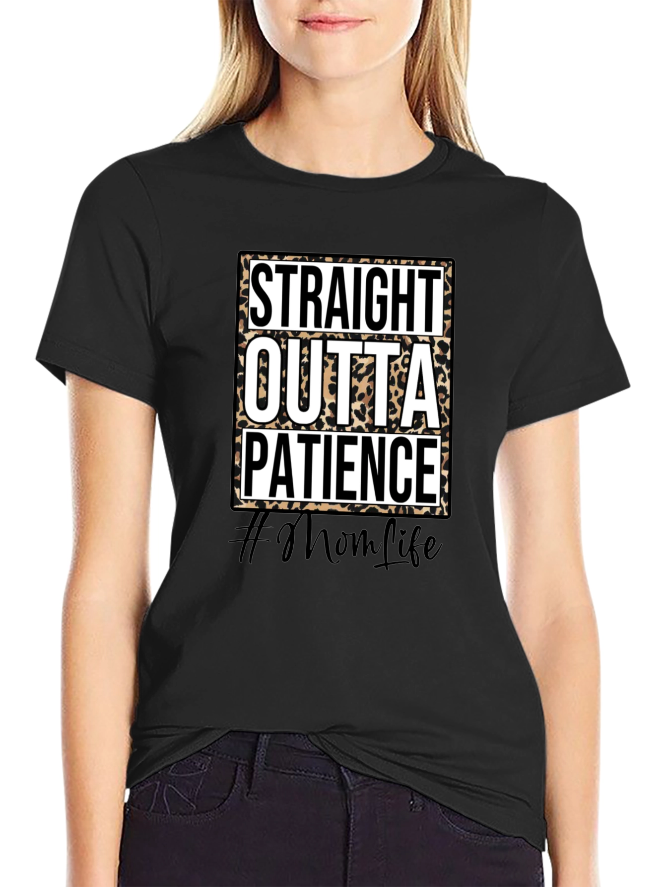 Straight Outta Patience Graphic Tee - #MomLife