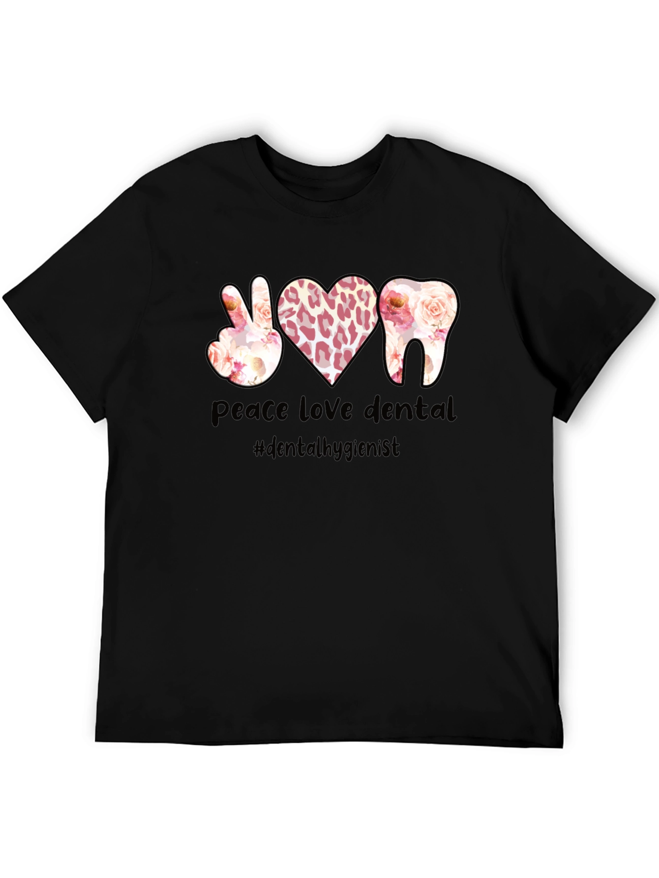 Peace Love Dental T-Shirt Dental Hygienist Tee