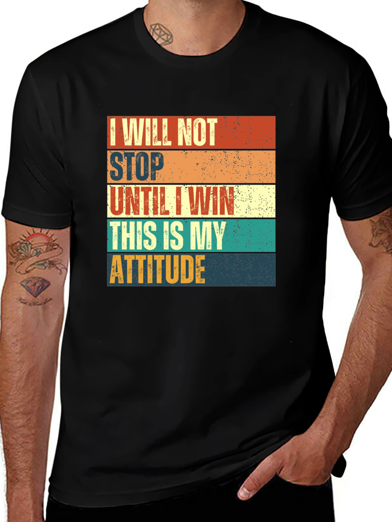 Motivational T-Shirt: I Will Not Stop Until I Win