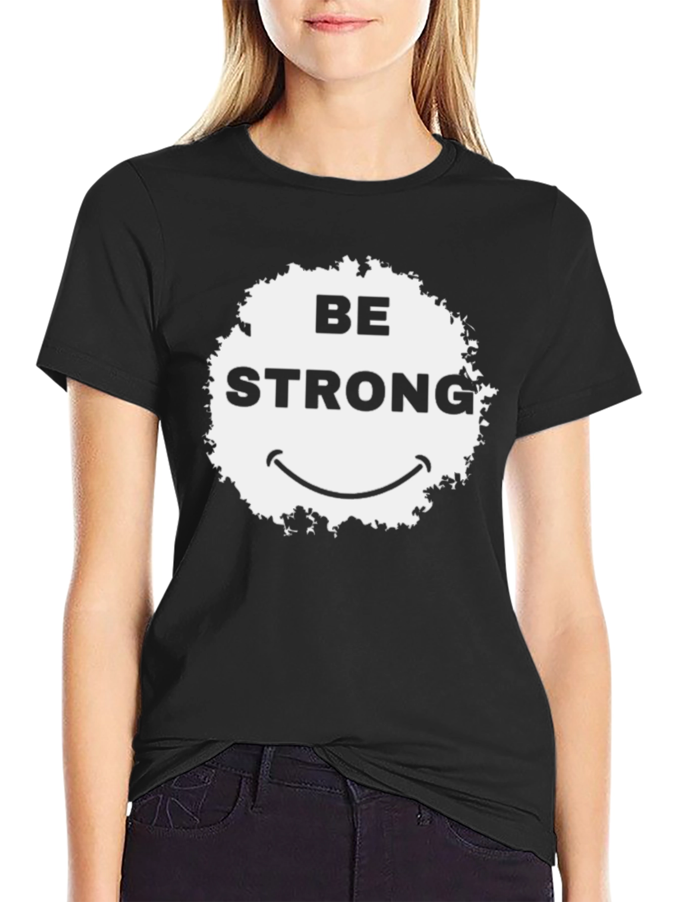 Be Strong Graphic Tee - Black Casual T-Shirt