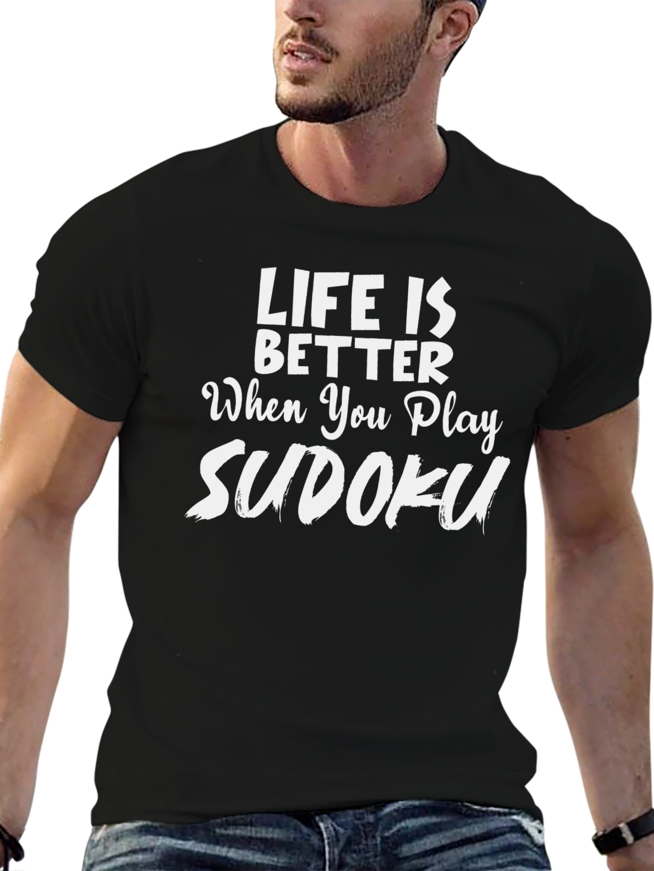 Life is Better When You Play Sudoku T-Shirt