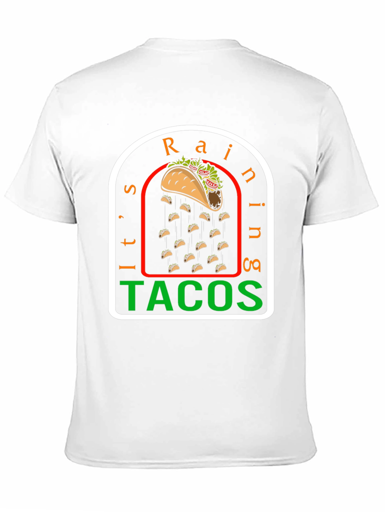 Its Raining Tacos Funny Graphic T-Shirt
