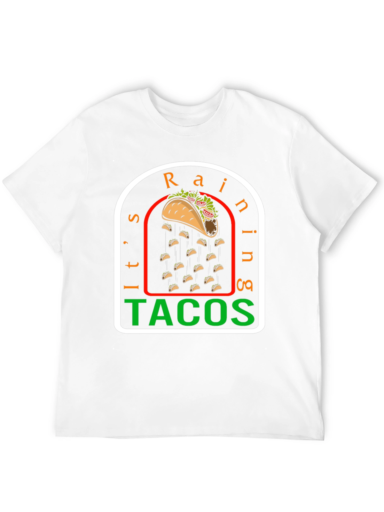 Its Raining Tacos Funny Graphic T-Shirt