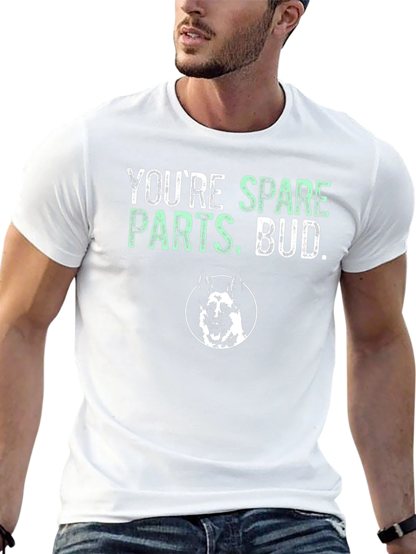 Youre Spare Parts Bud T-Shirt - Dog Graphic