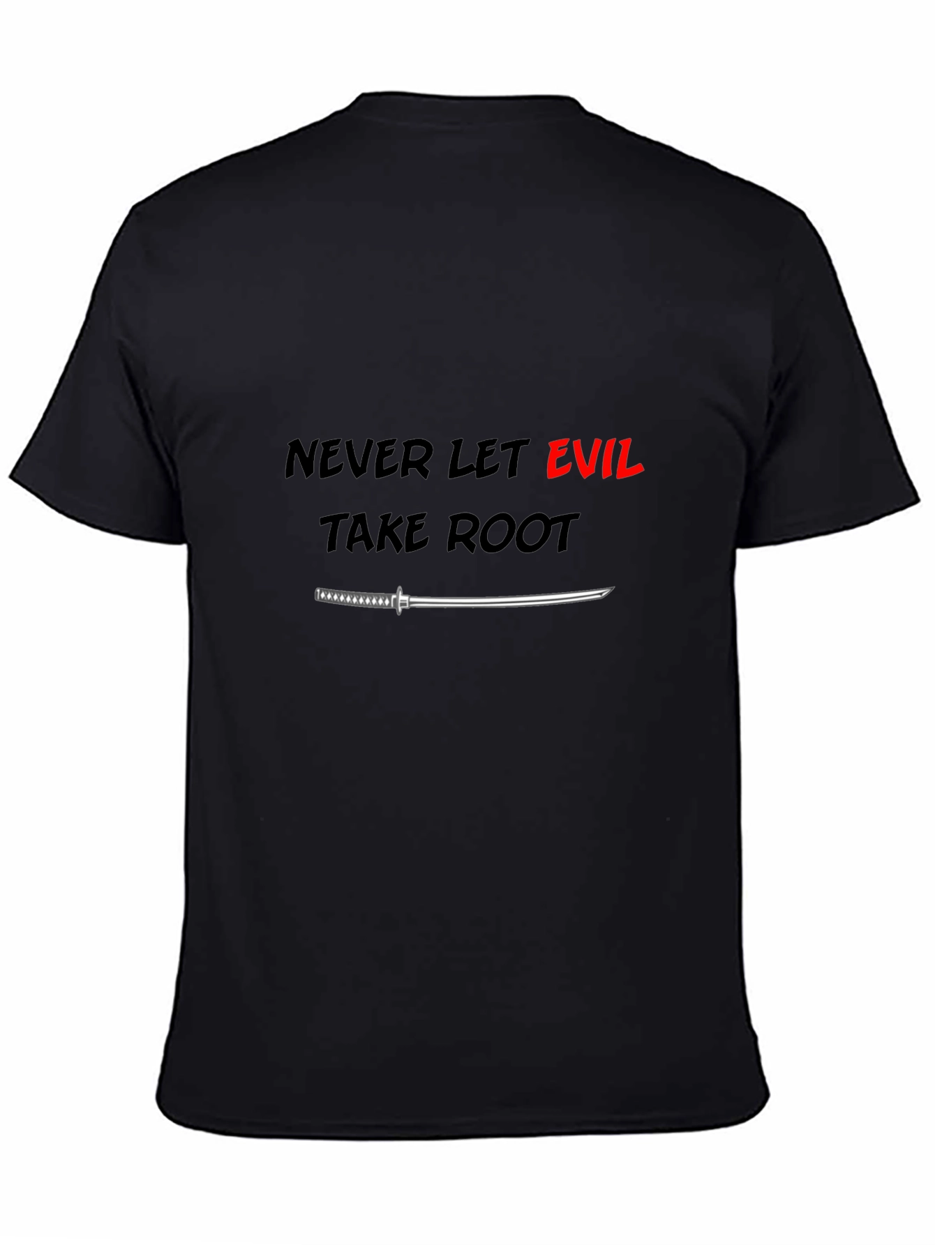 Never Let Evil Take Root T-Shirt