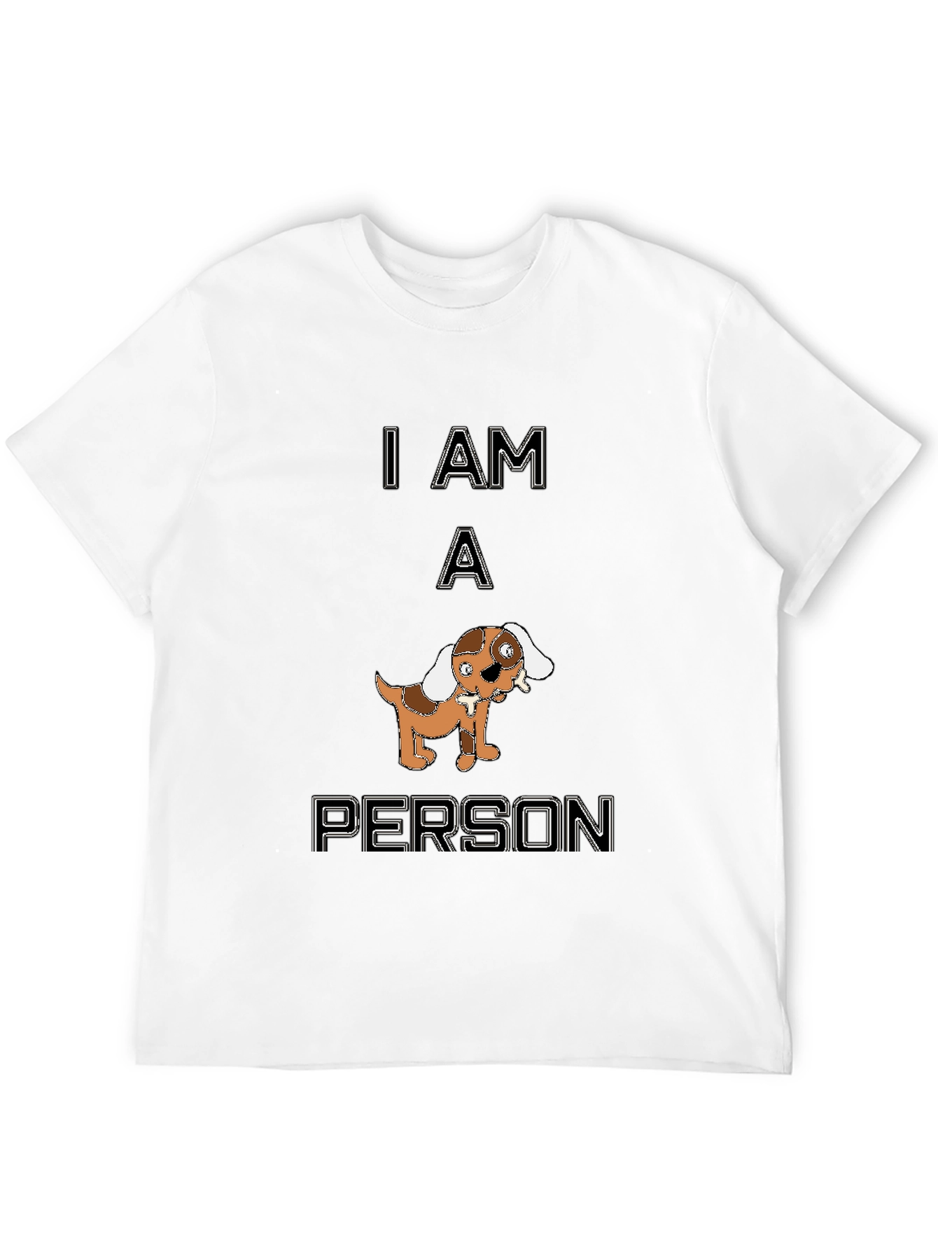 Funny I Am A Person Dog Graphic Black T-Shirt