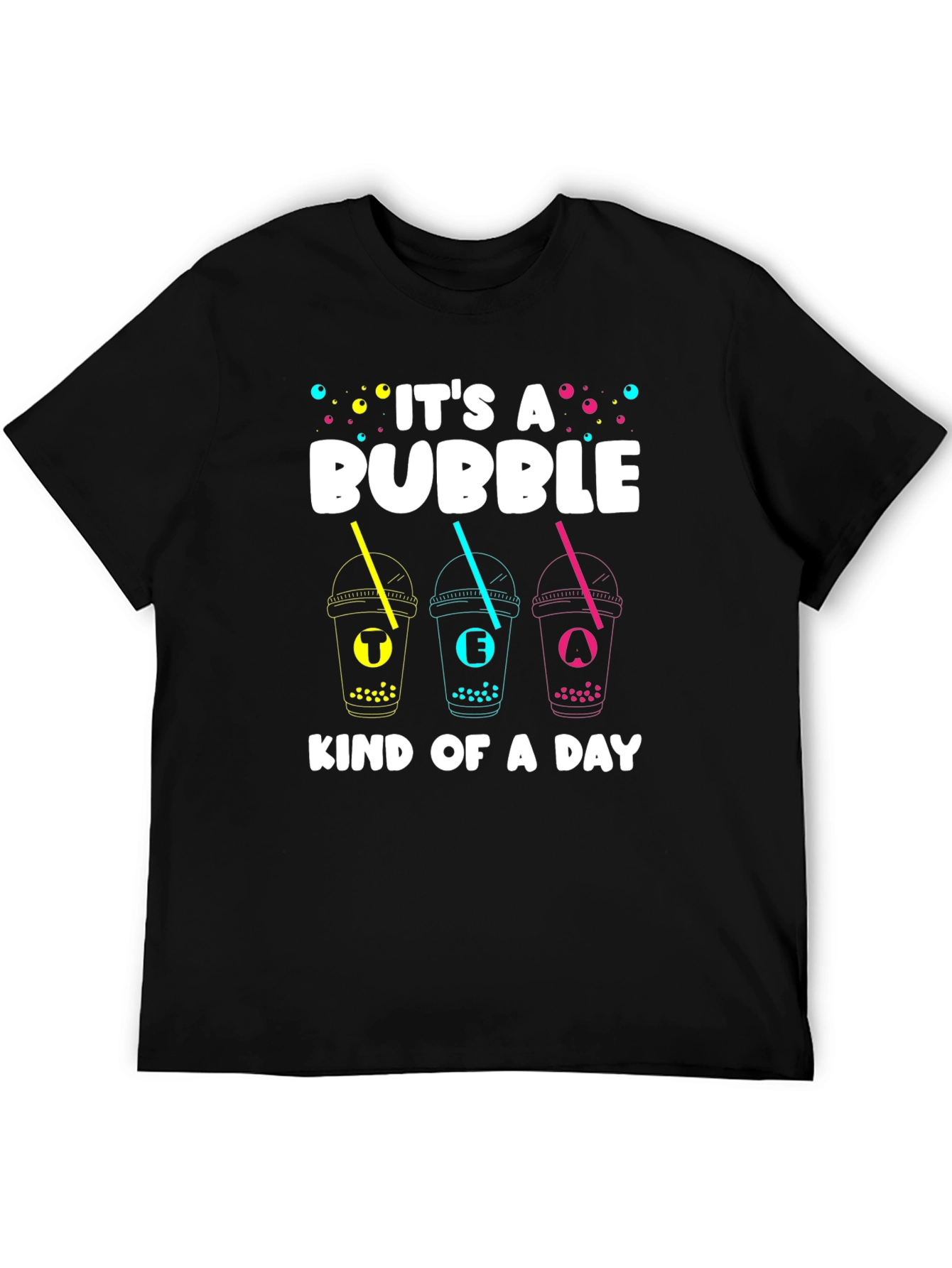 Bubble Tea Kind of a Day T-Shirt