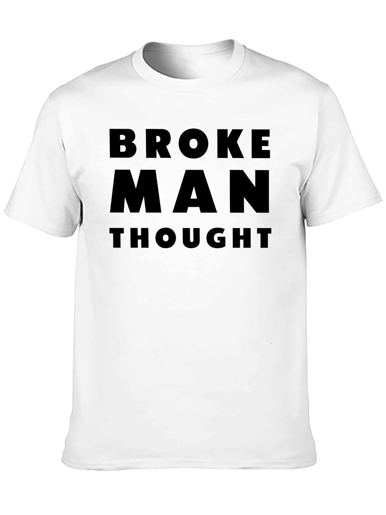 Broke Man Thought Black Graphic Tee Shirt
