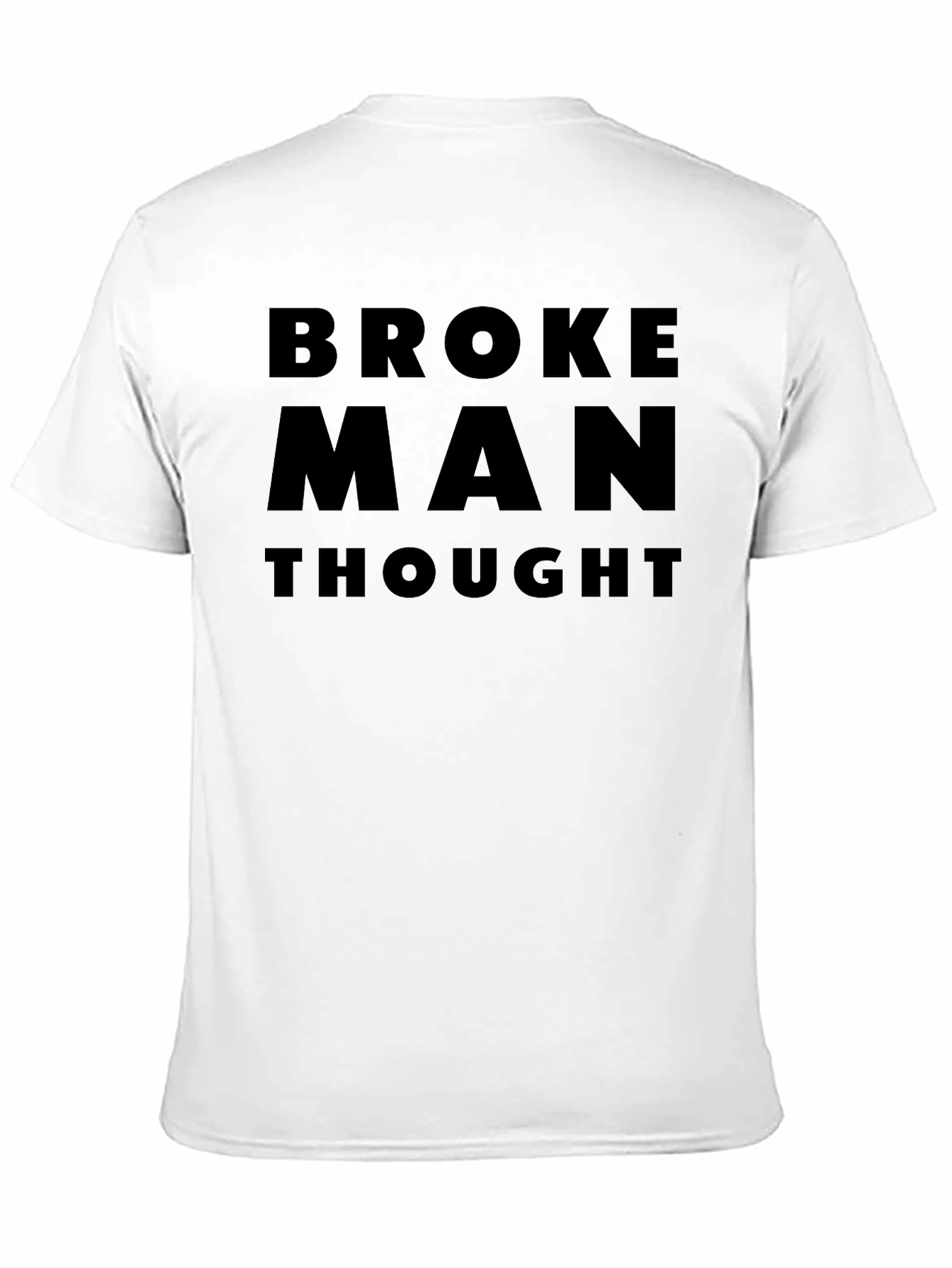 Broke Man Thought Black Graphic Tee Shirt