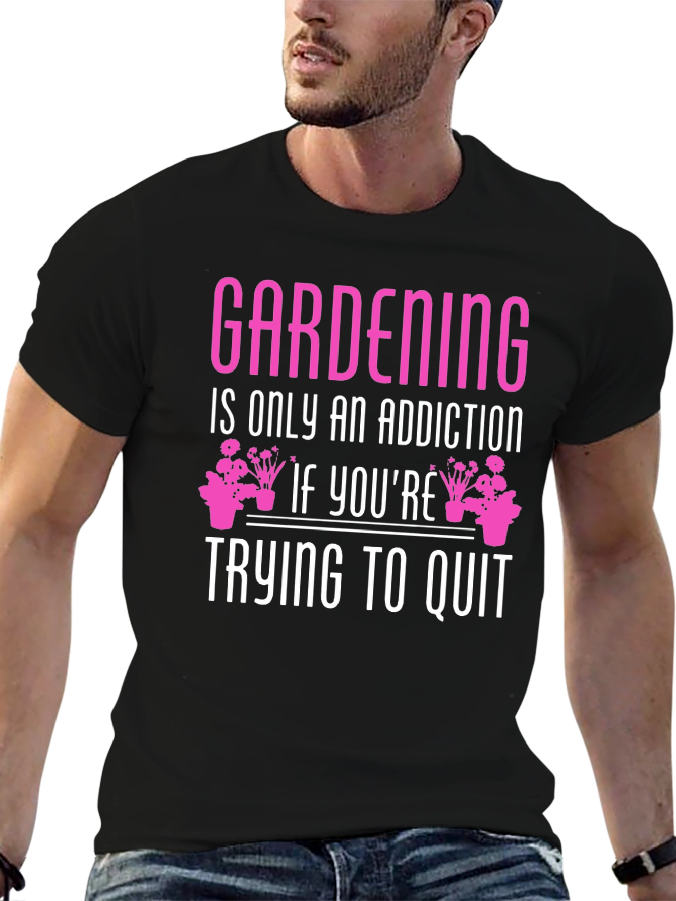 Gardening Addiction T-Shirt - Funny Gardener Tee