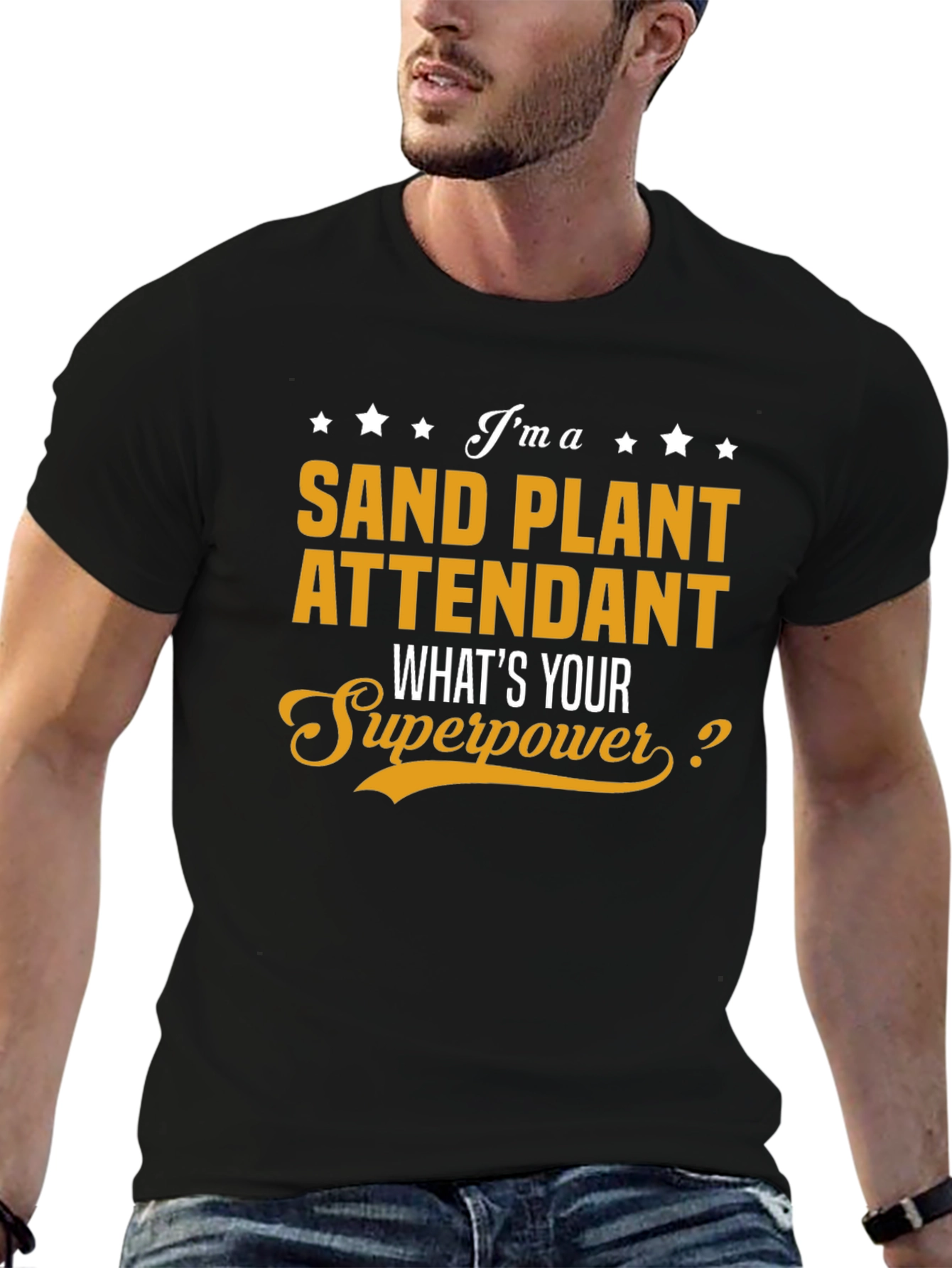 Sand Plant Attendant Superpower T-Shirt