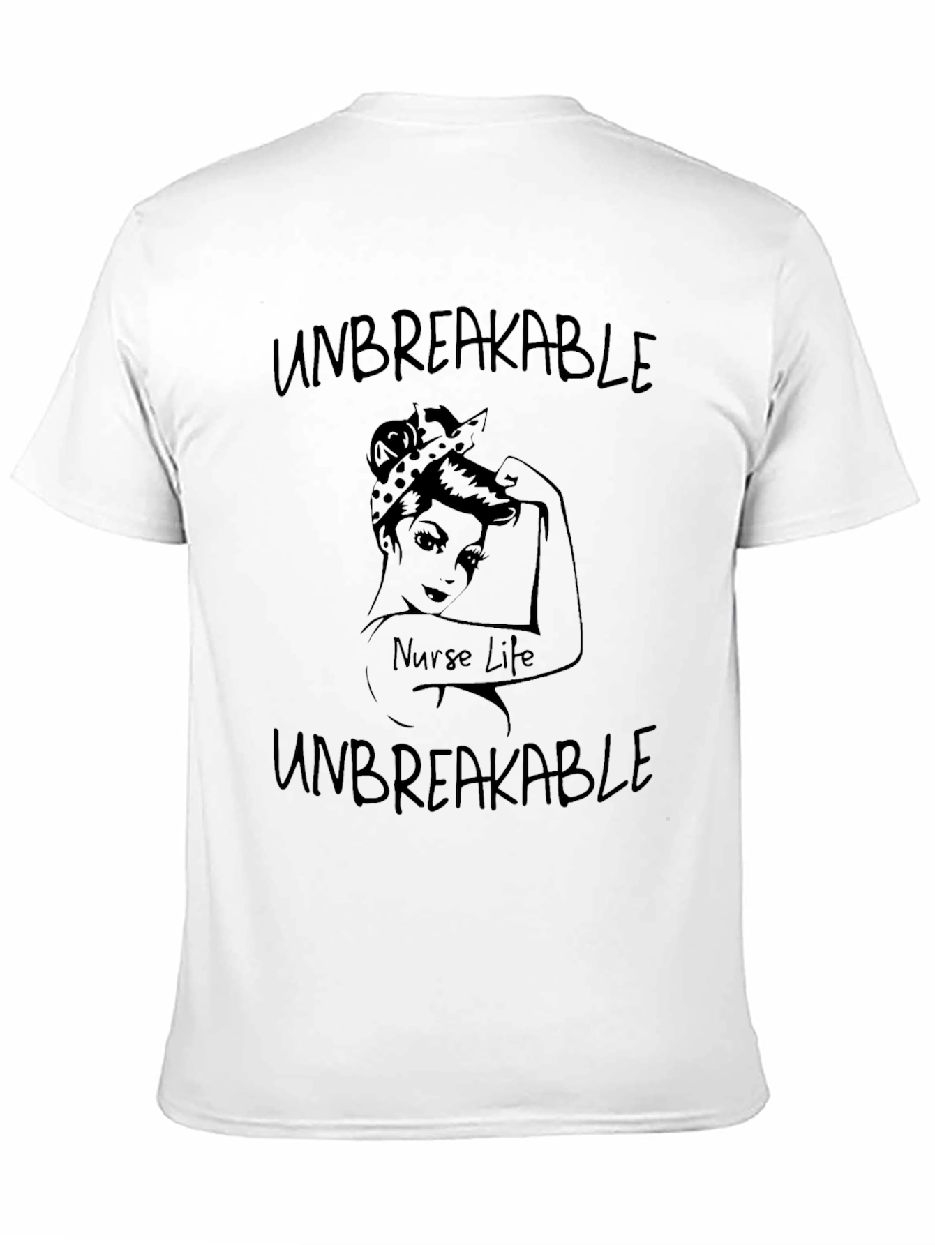 Unbreakable Nurse Life Black T-Shirt