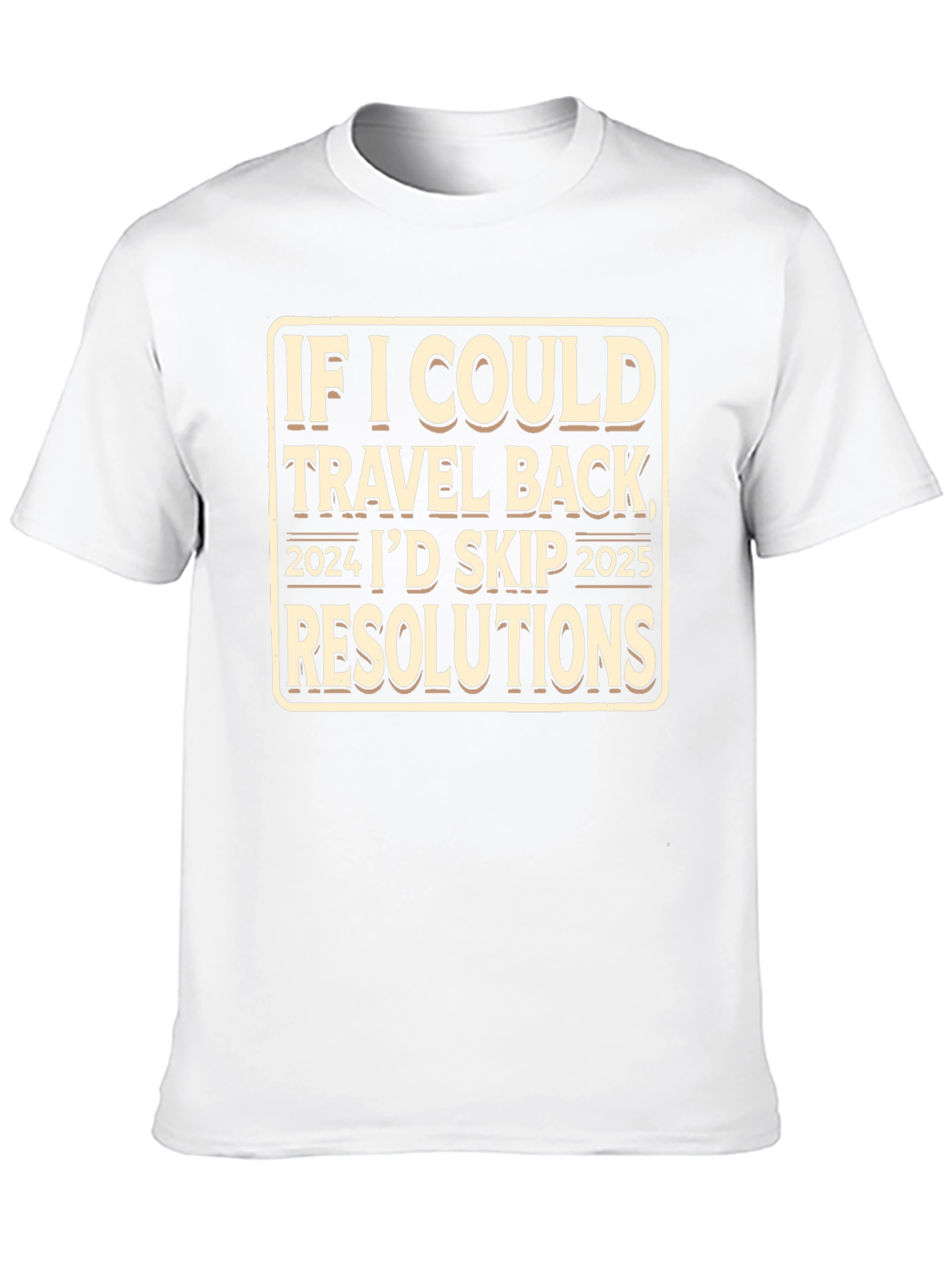 Skip 2025 New Year Funny T-Shirt