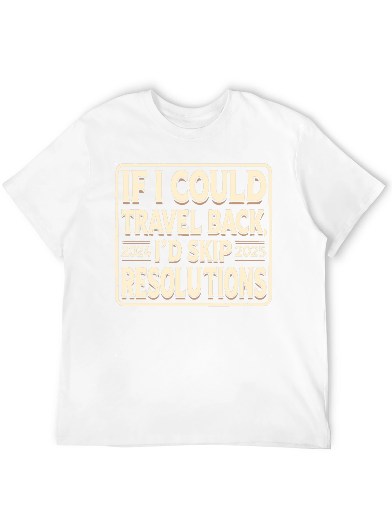 Skip 2025 New Year Funny T-Shirt