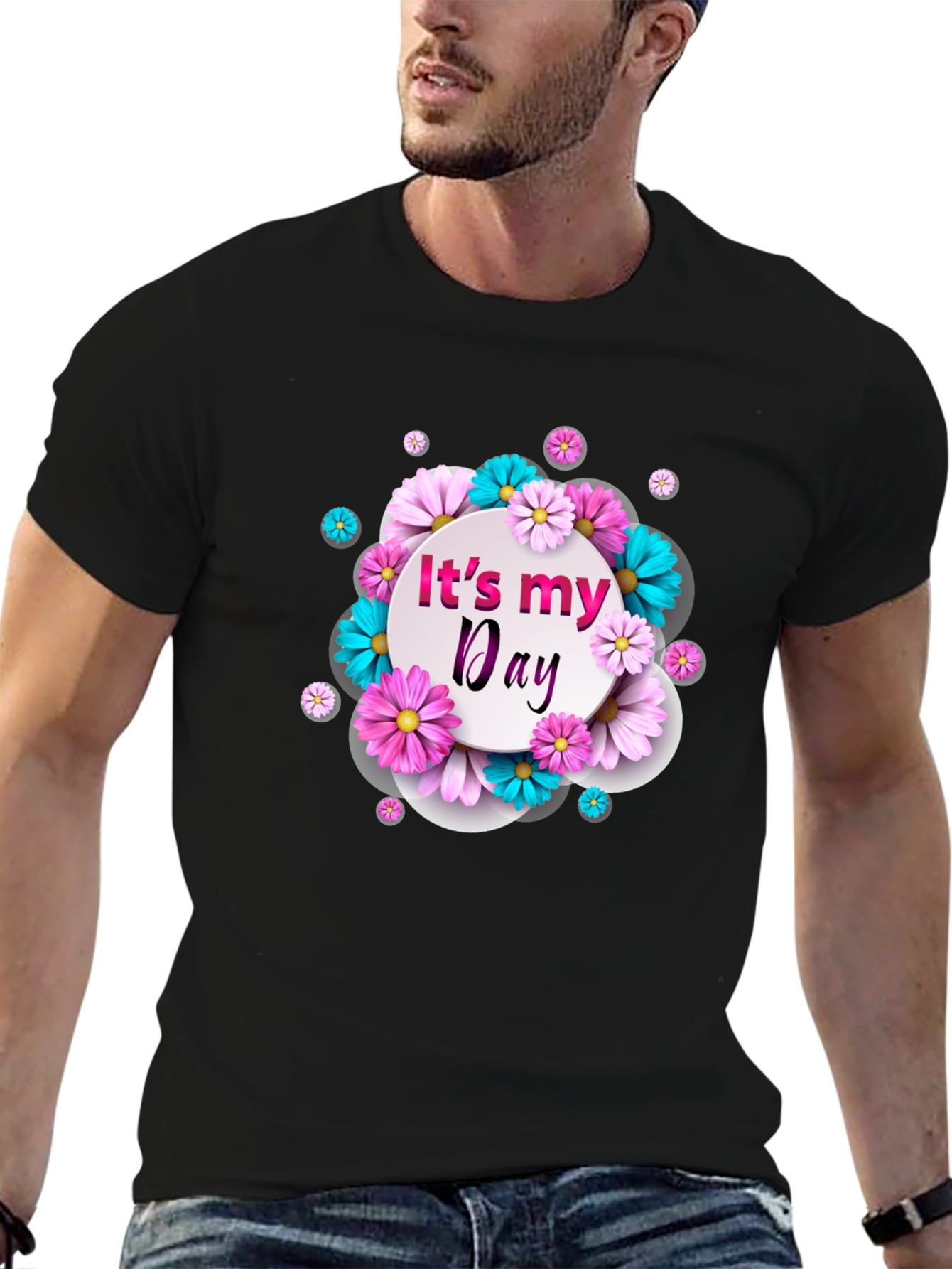 Its My Day Floral Graphic T-Shirt