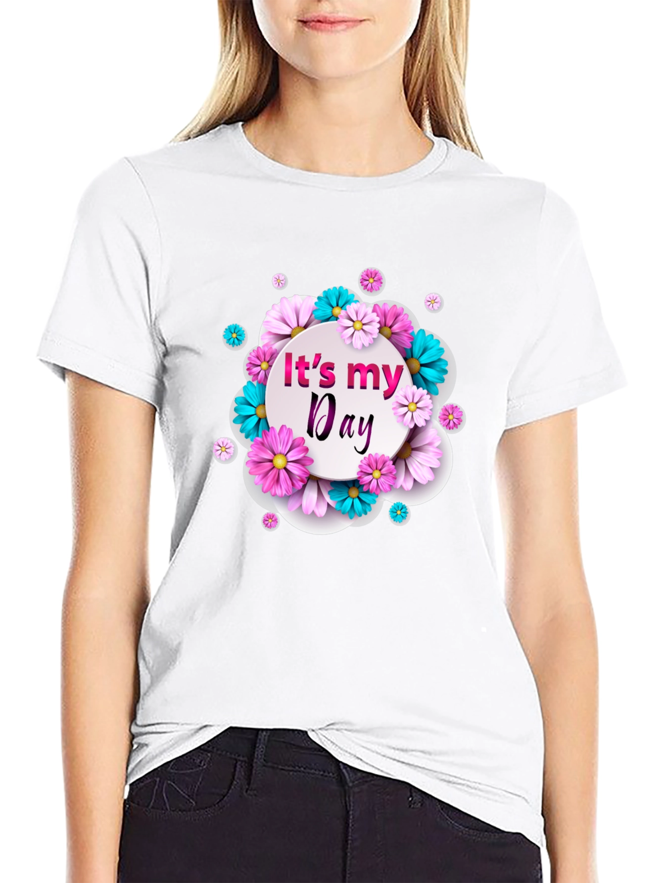 Its My Day Floral Graphic T-Shirt