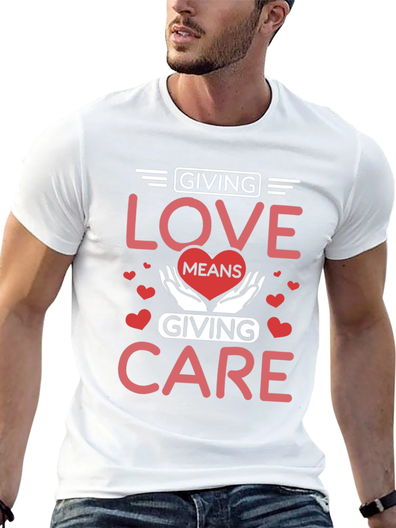 Giving Love Means Giving Care T-Shirt