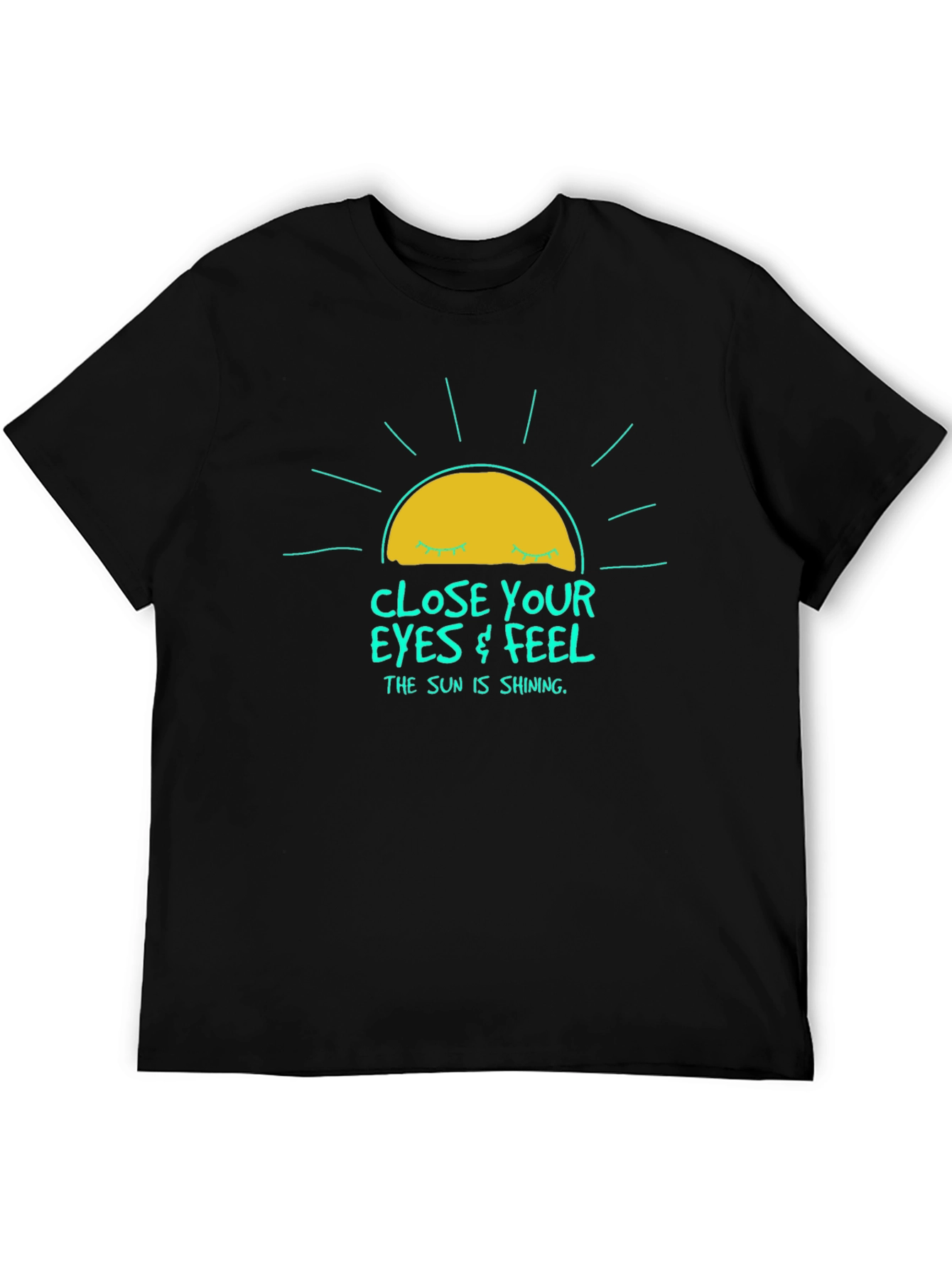 Close Your Eyes & Feel T-Shirt